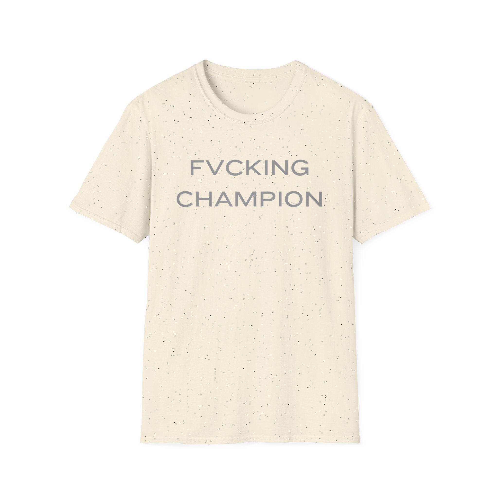 FVCKING CHAMPION