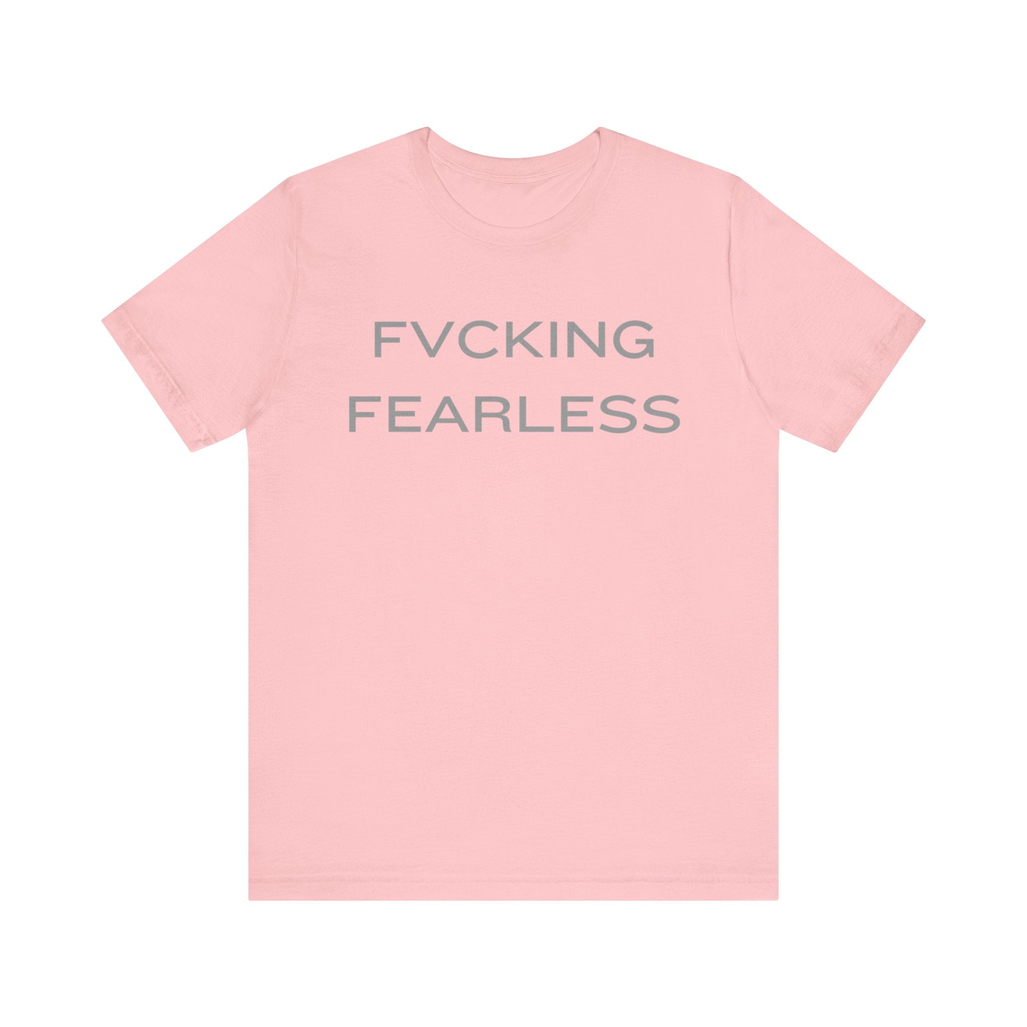 FVCKING FEARLESS