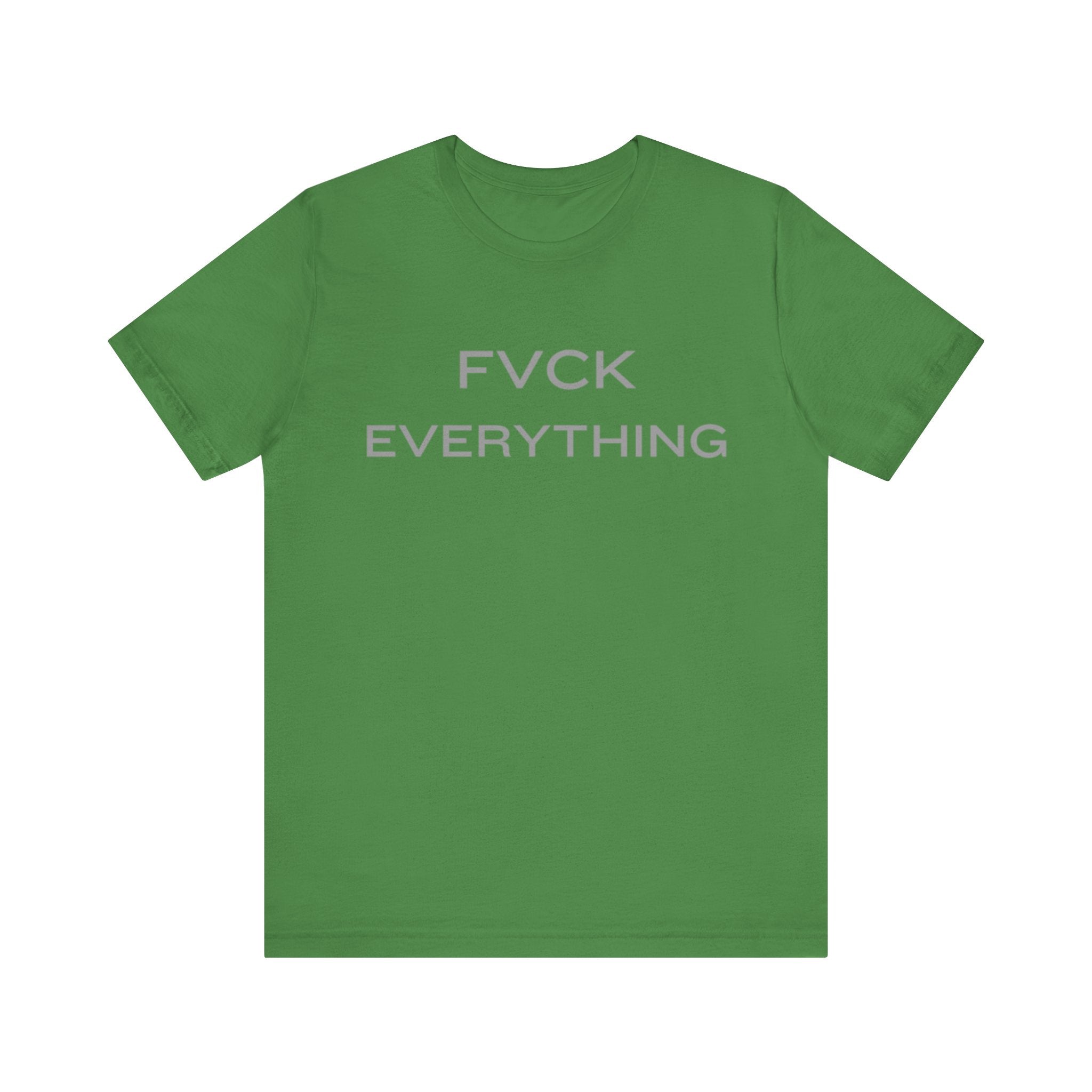 FVCK EVERYTHING