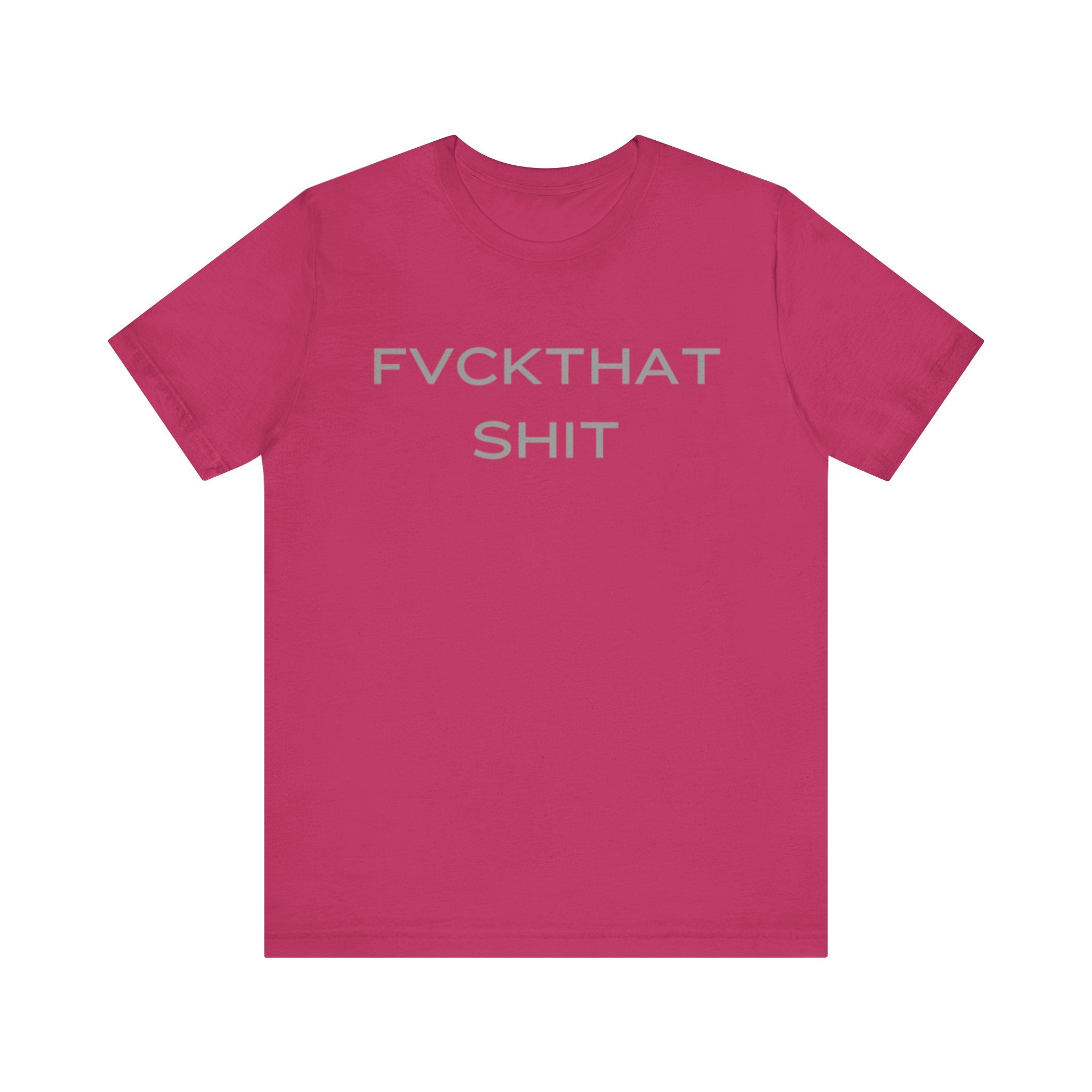 FVCKTHAT SHIT
