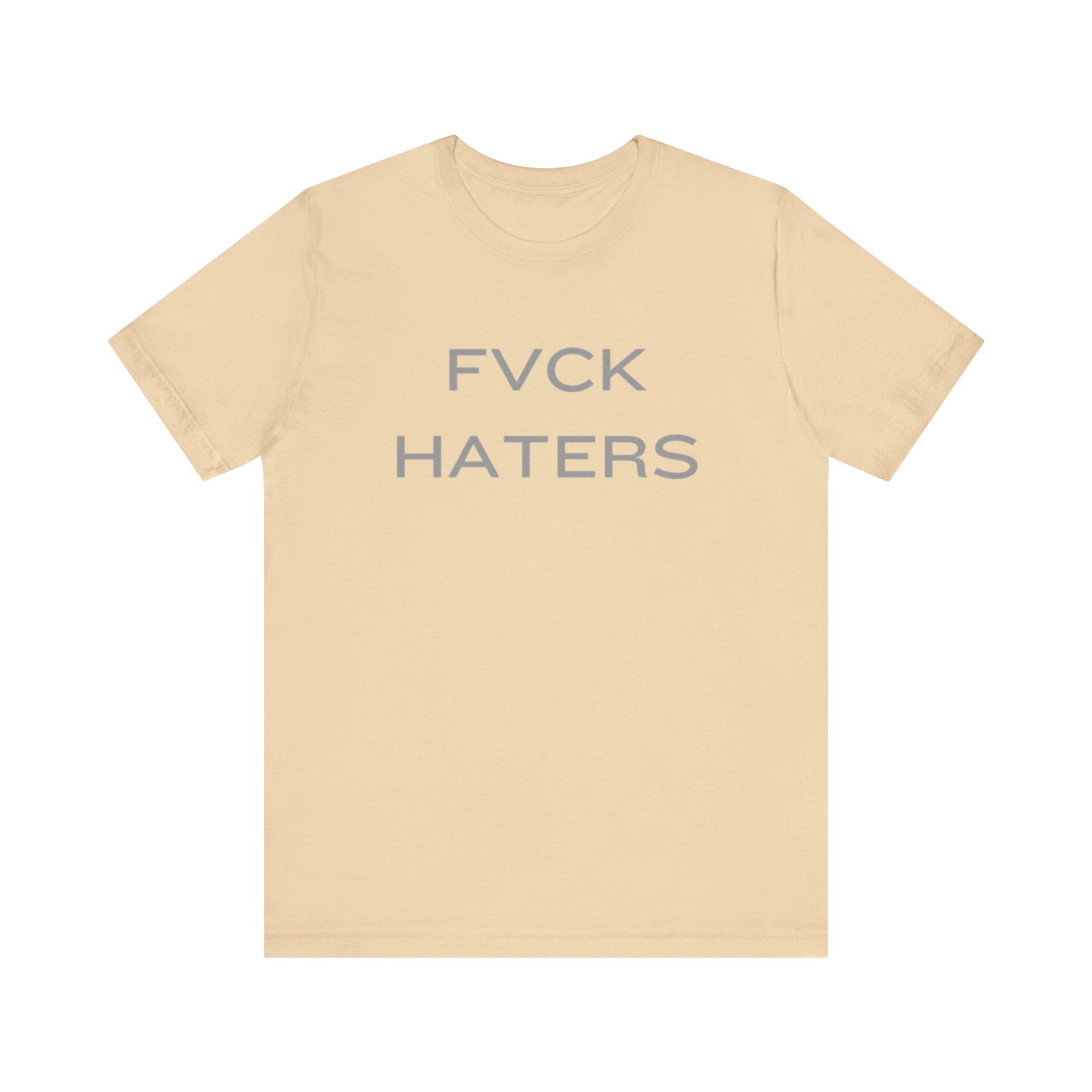 FVCK HATERS