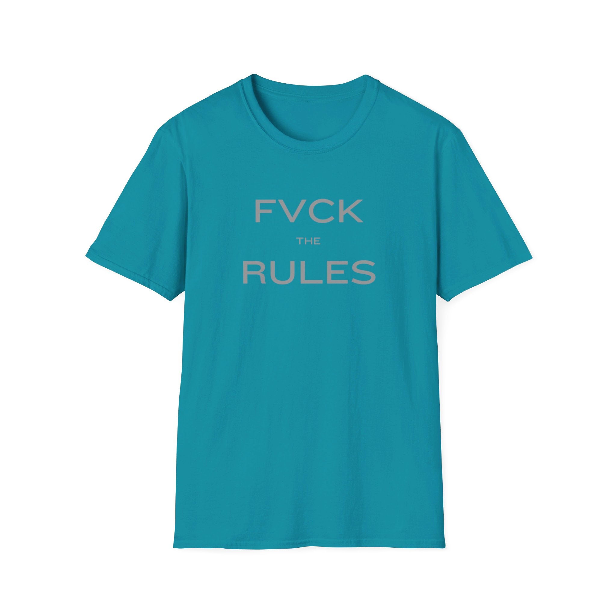 FVCK THE RULES