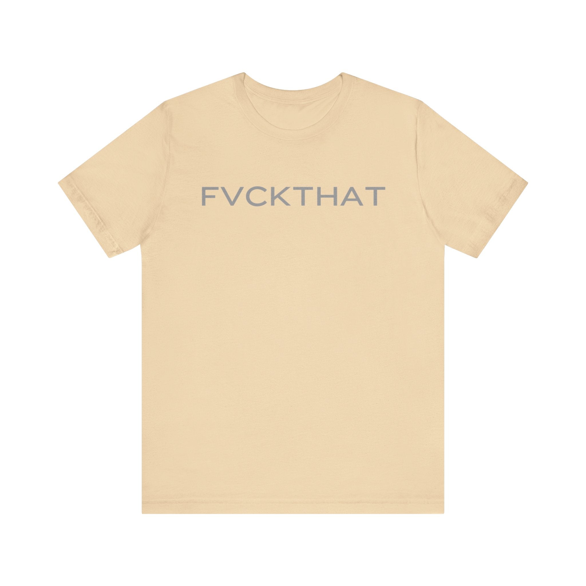 FVCKTHAT