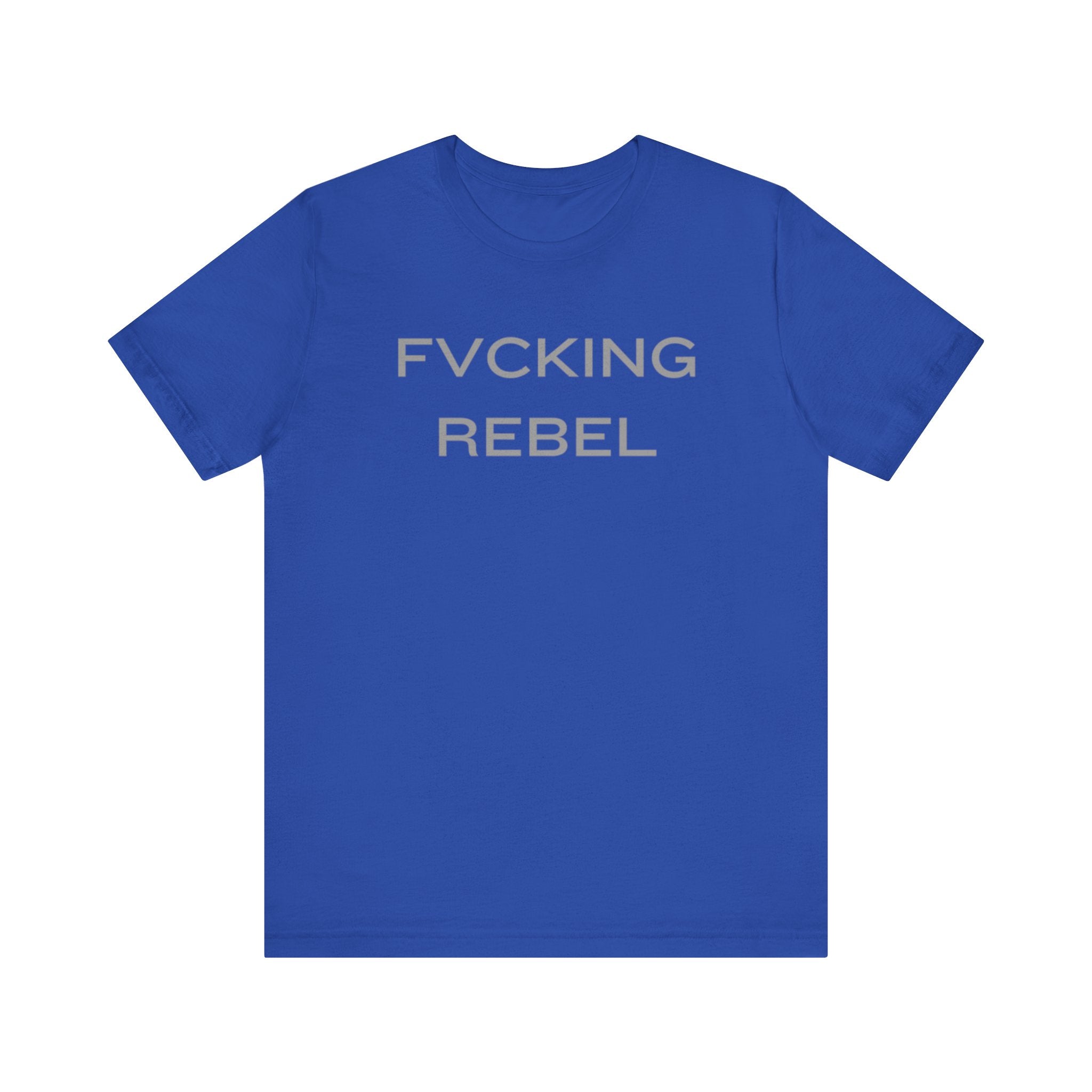 FVCKING REBEL