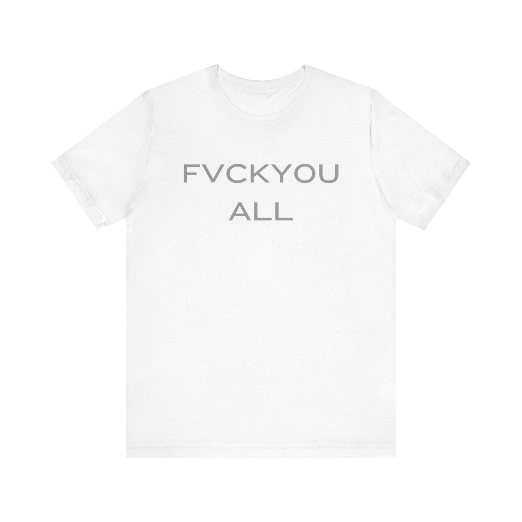 FVCKYOU ALL