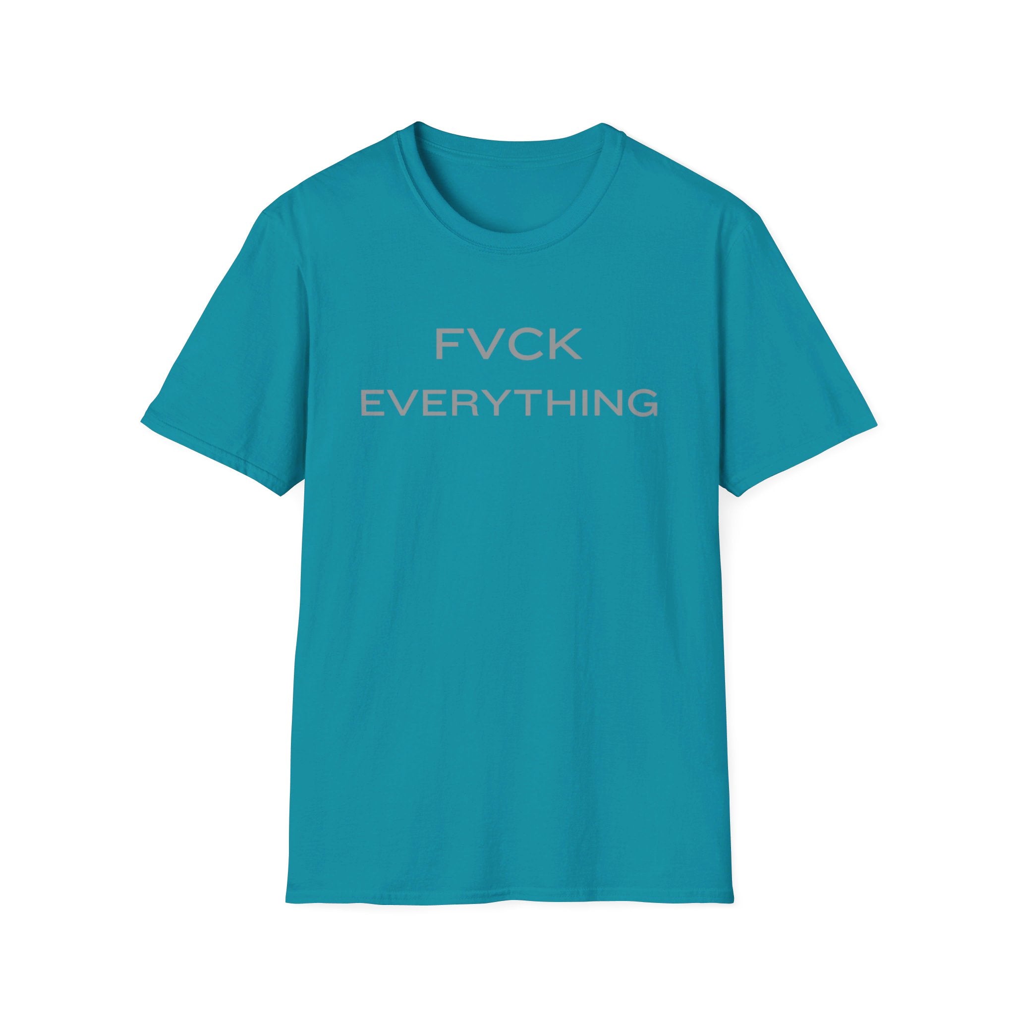 FVCK EVERYTHING