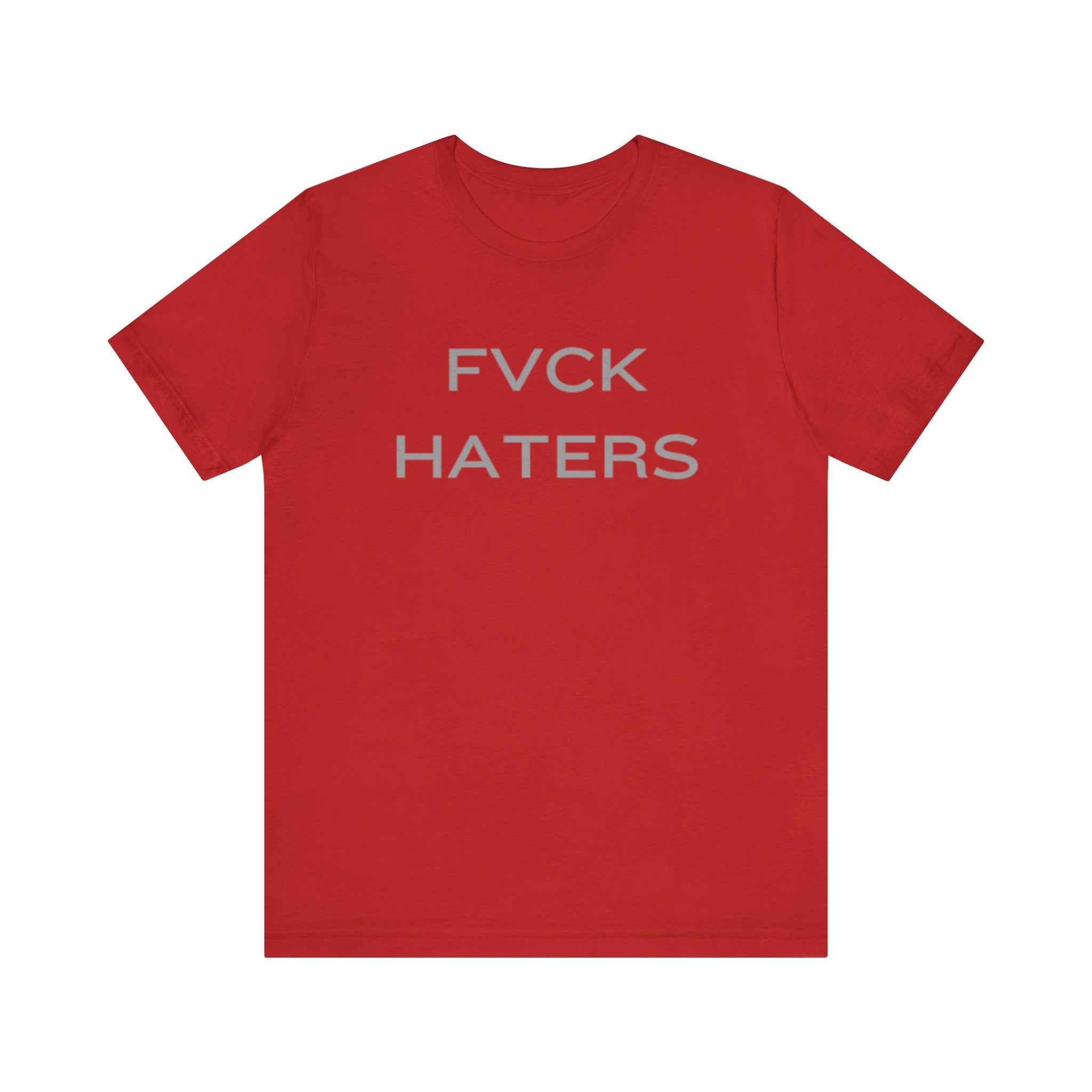 FVCK HATERS
