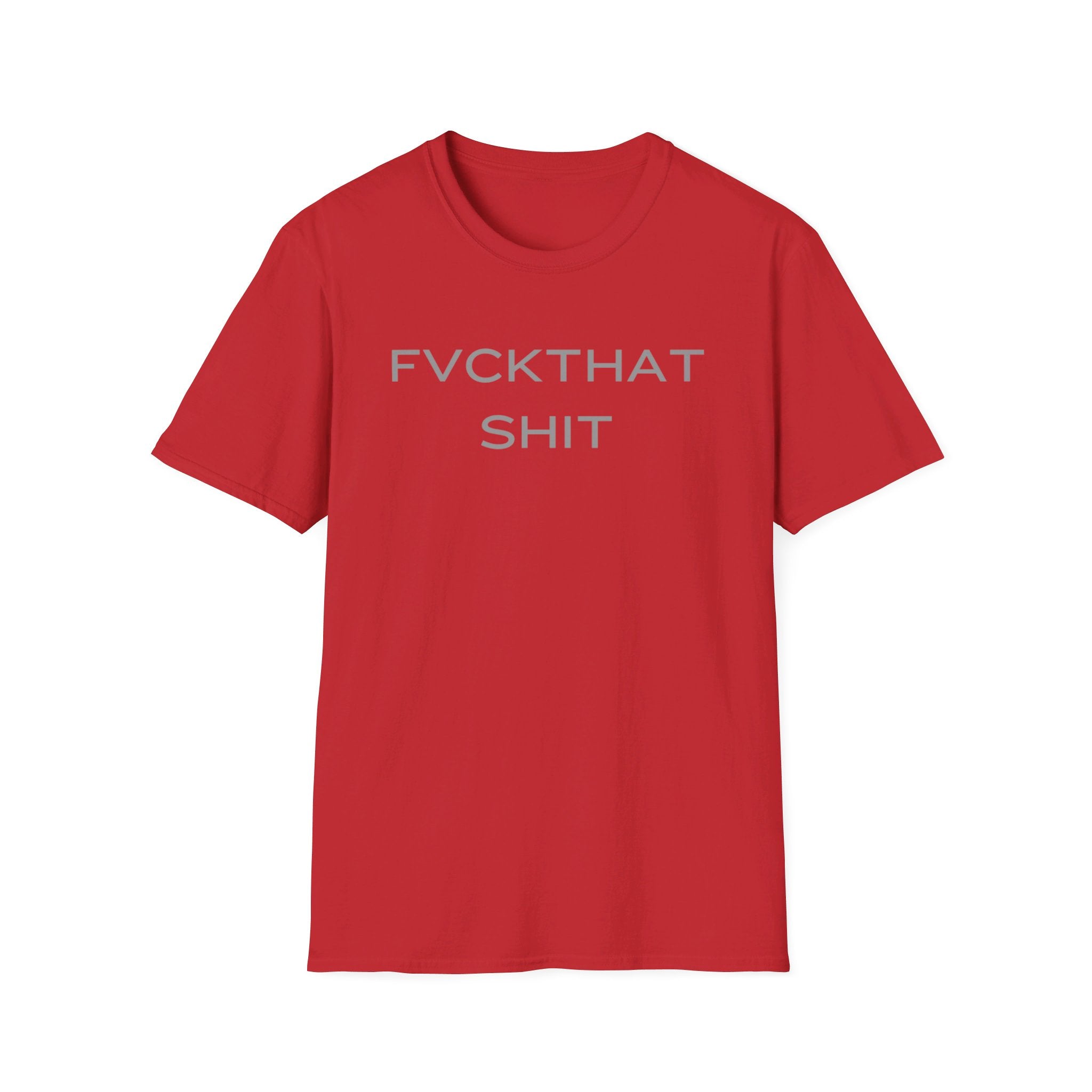FVCKTHAT SHIT