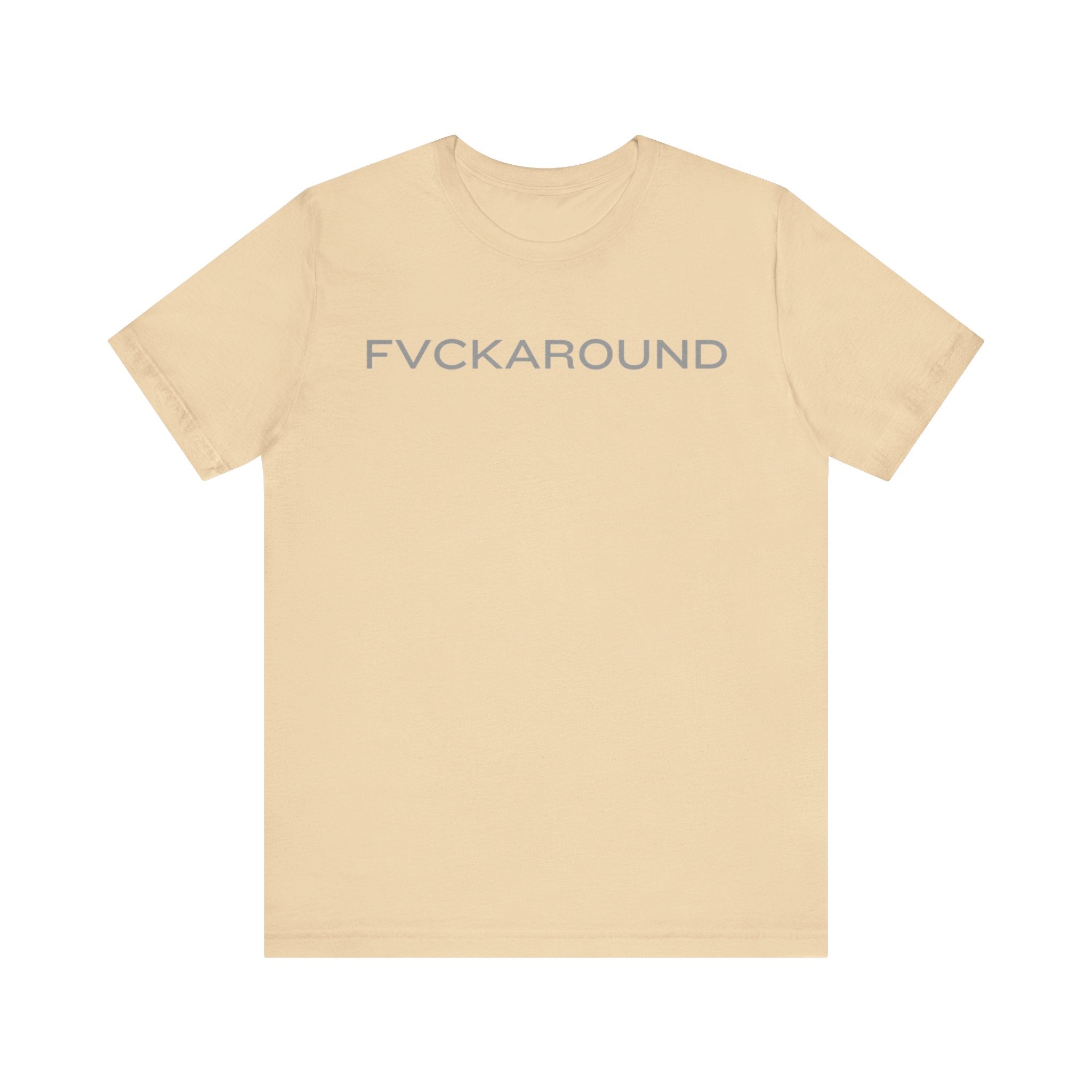 FVCKAROUND