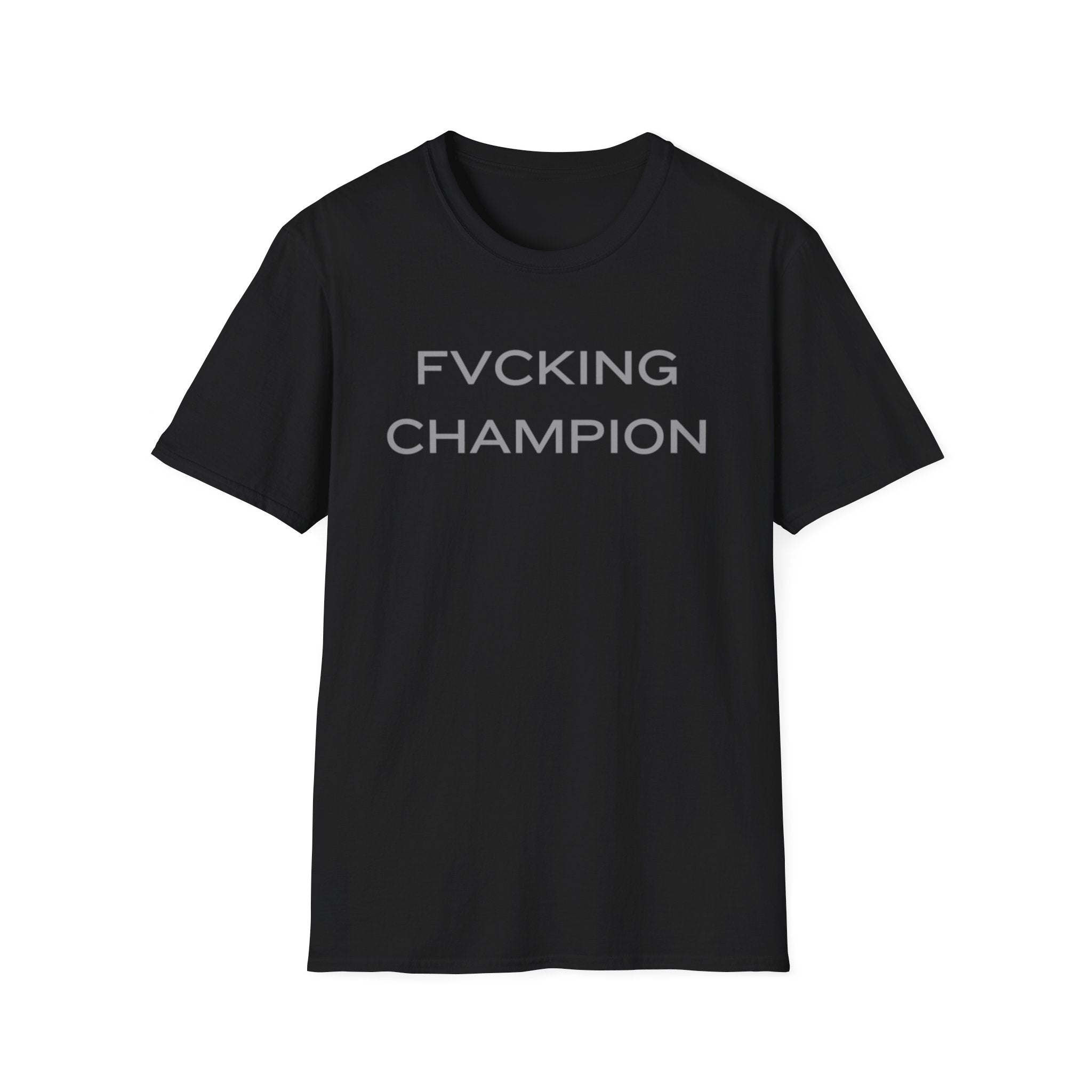 FVCKING CHAMPION