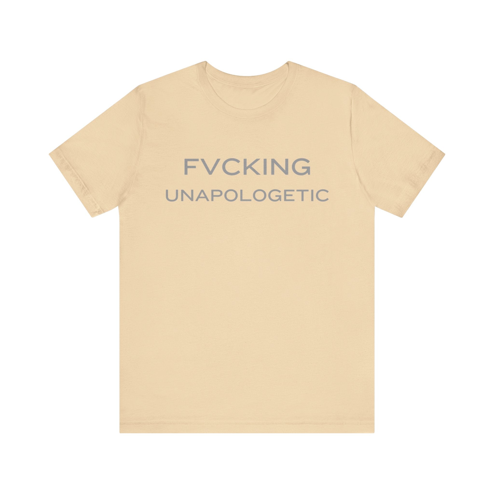 FVCKING UNAPOLOGETIC