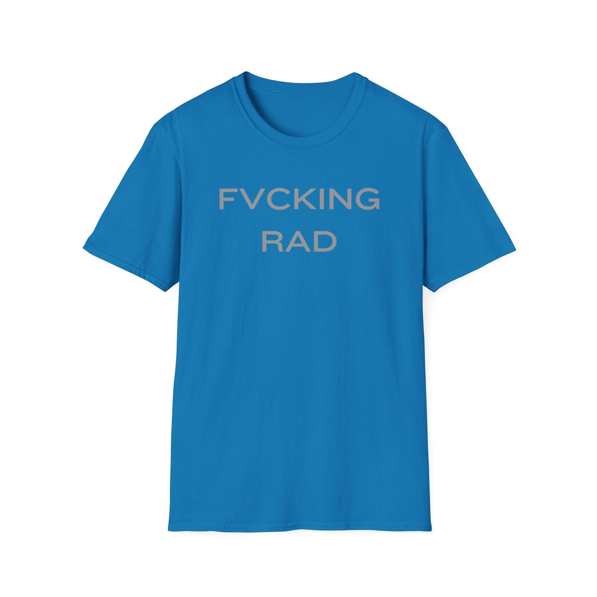 FVCKING RAD