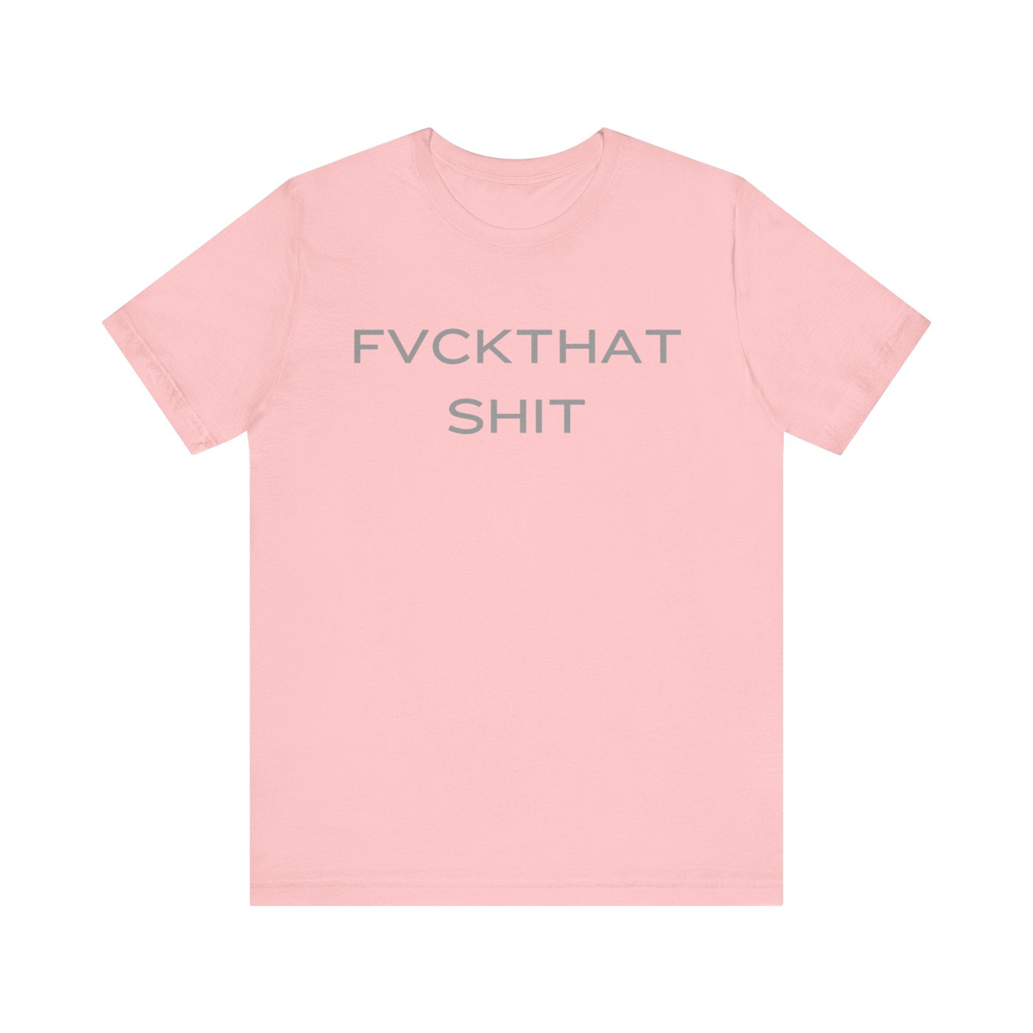 FVCKTHAT SHIT