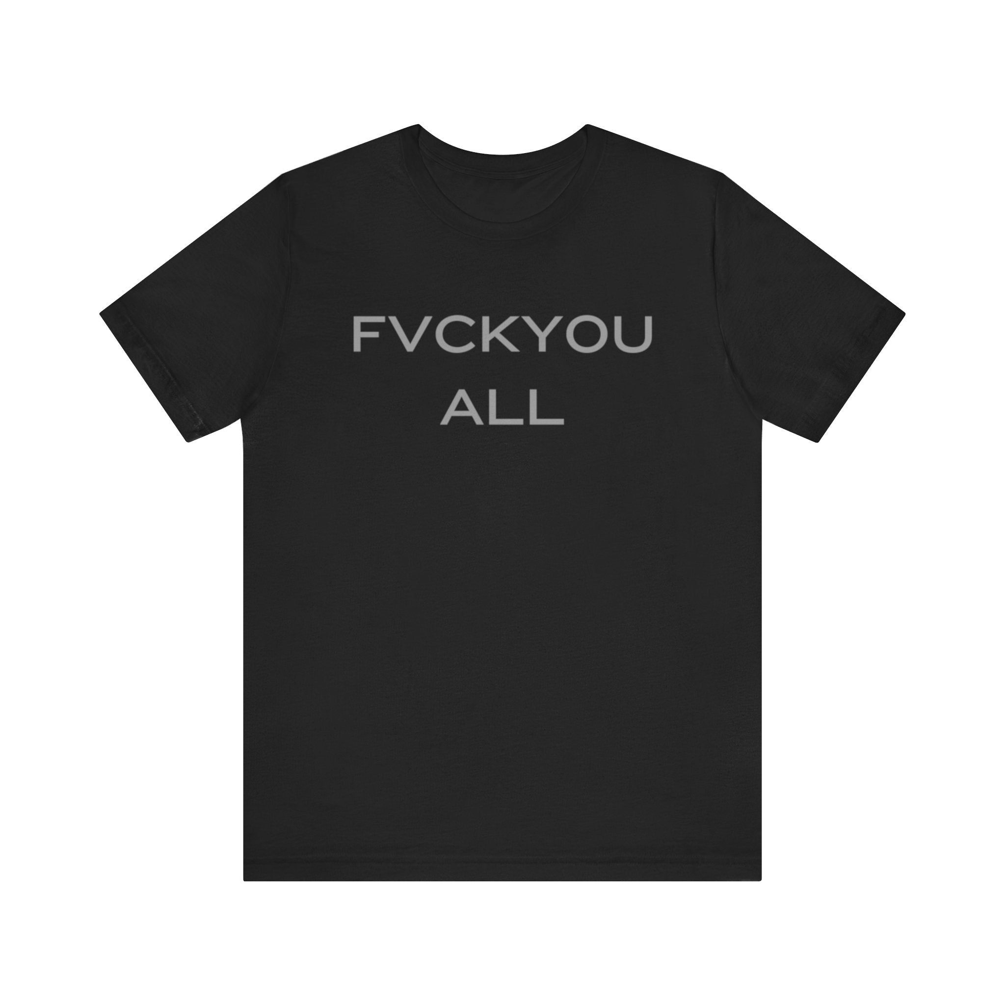 FVCKYOU ALL