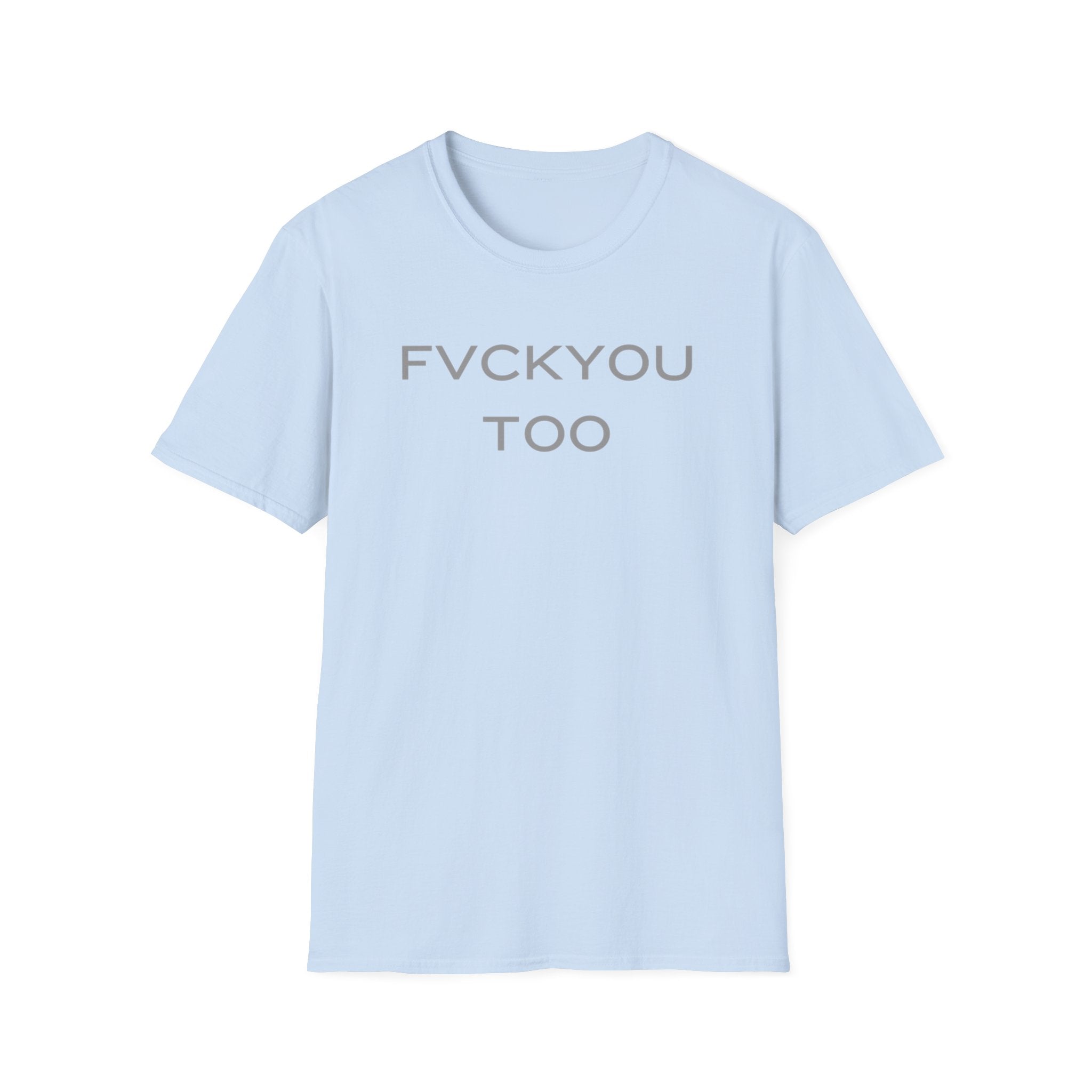 FVCKYOU TOO