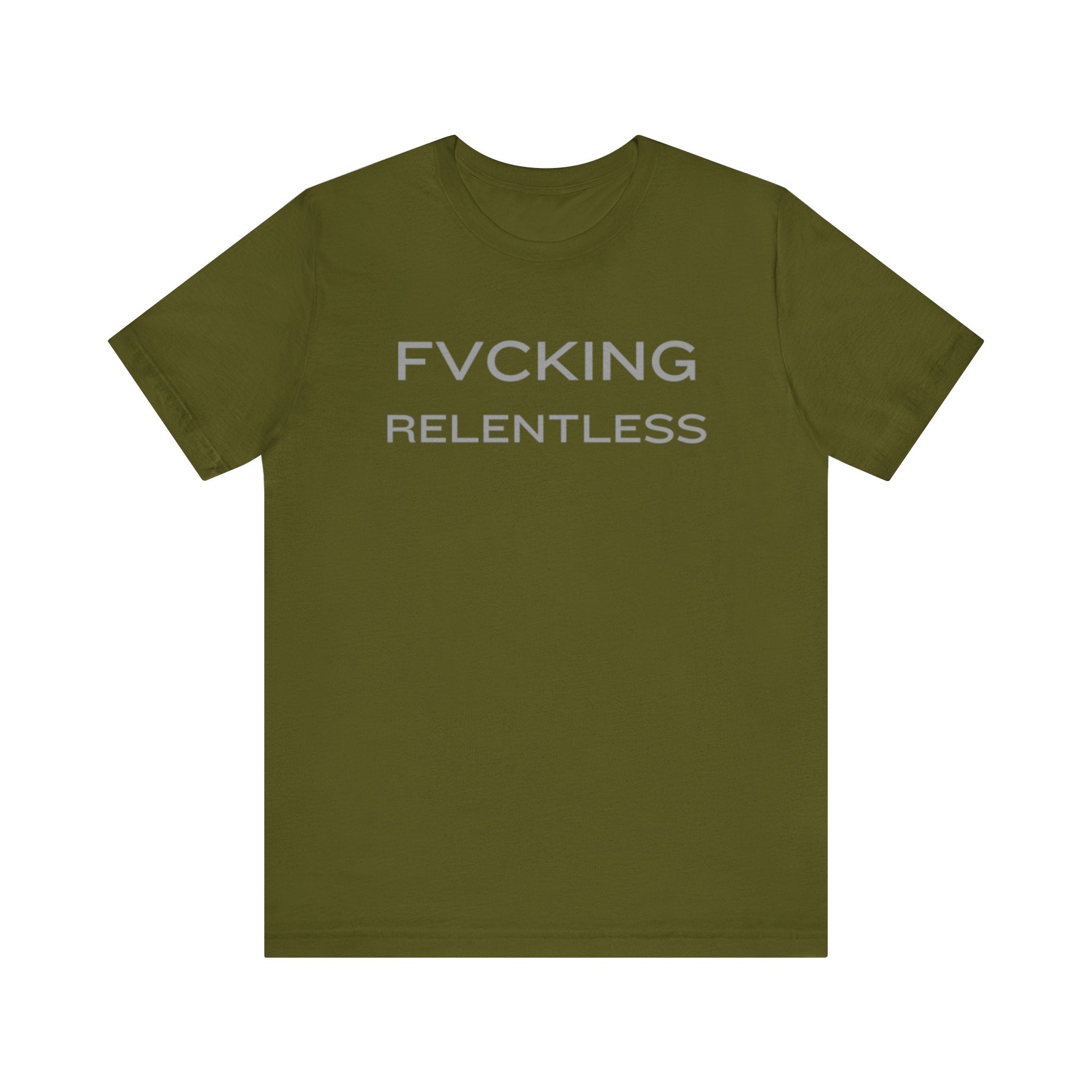 FVCKING RELENTLESS