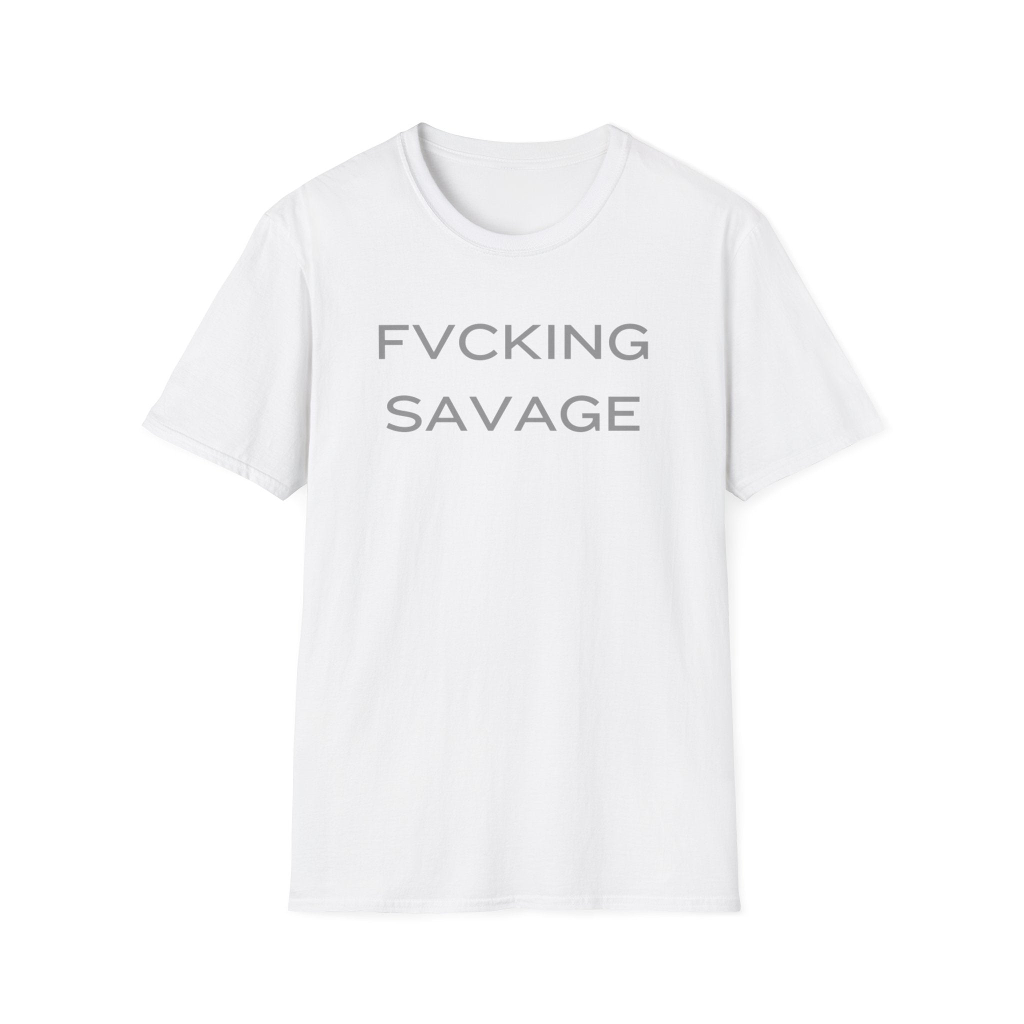 FVCKING SAVAGE