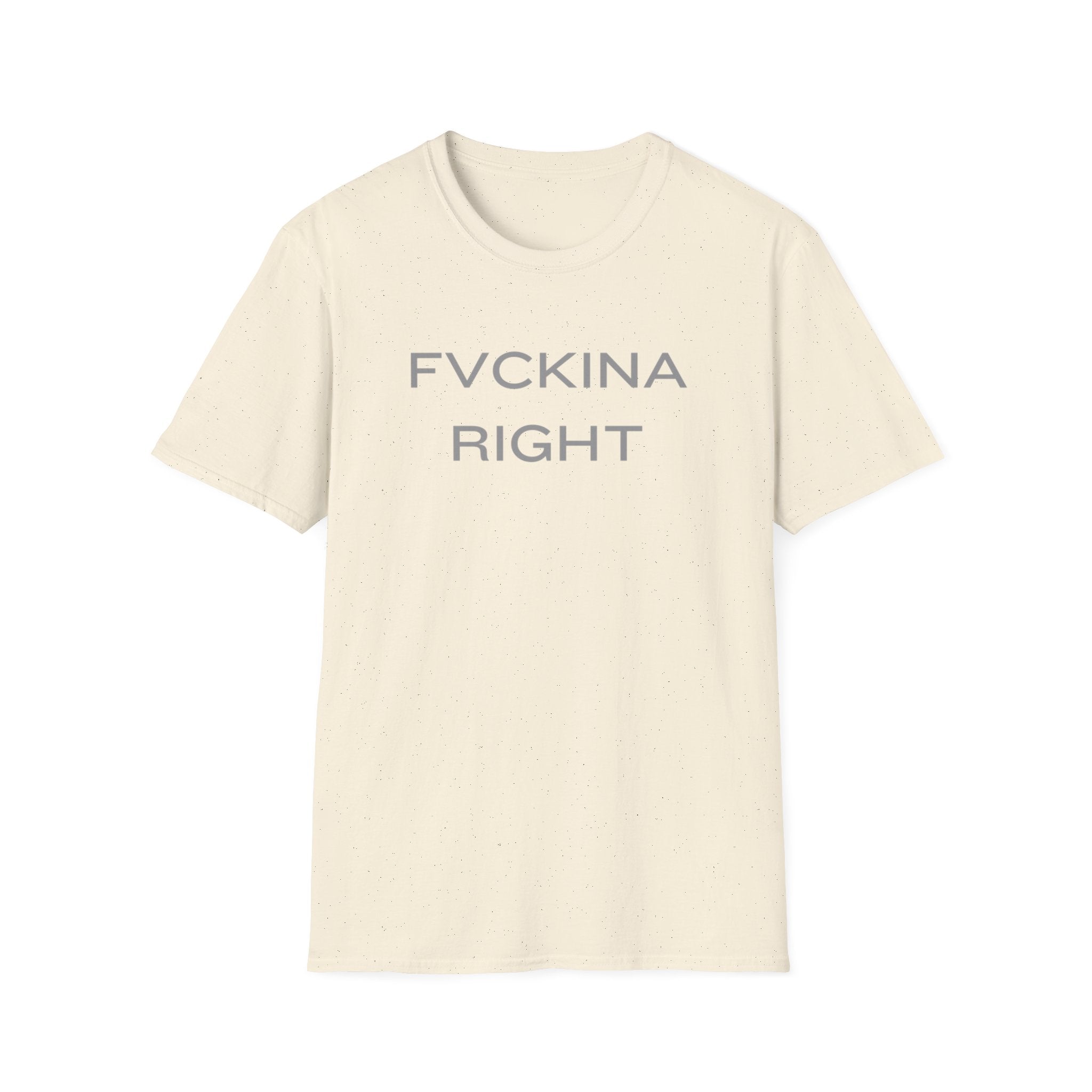 FVCKINA RIGHT