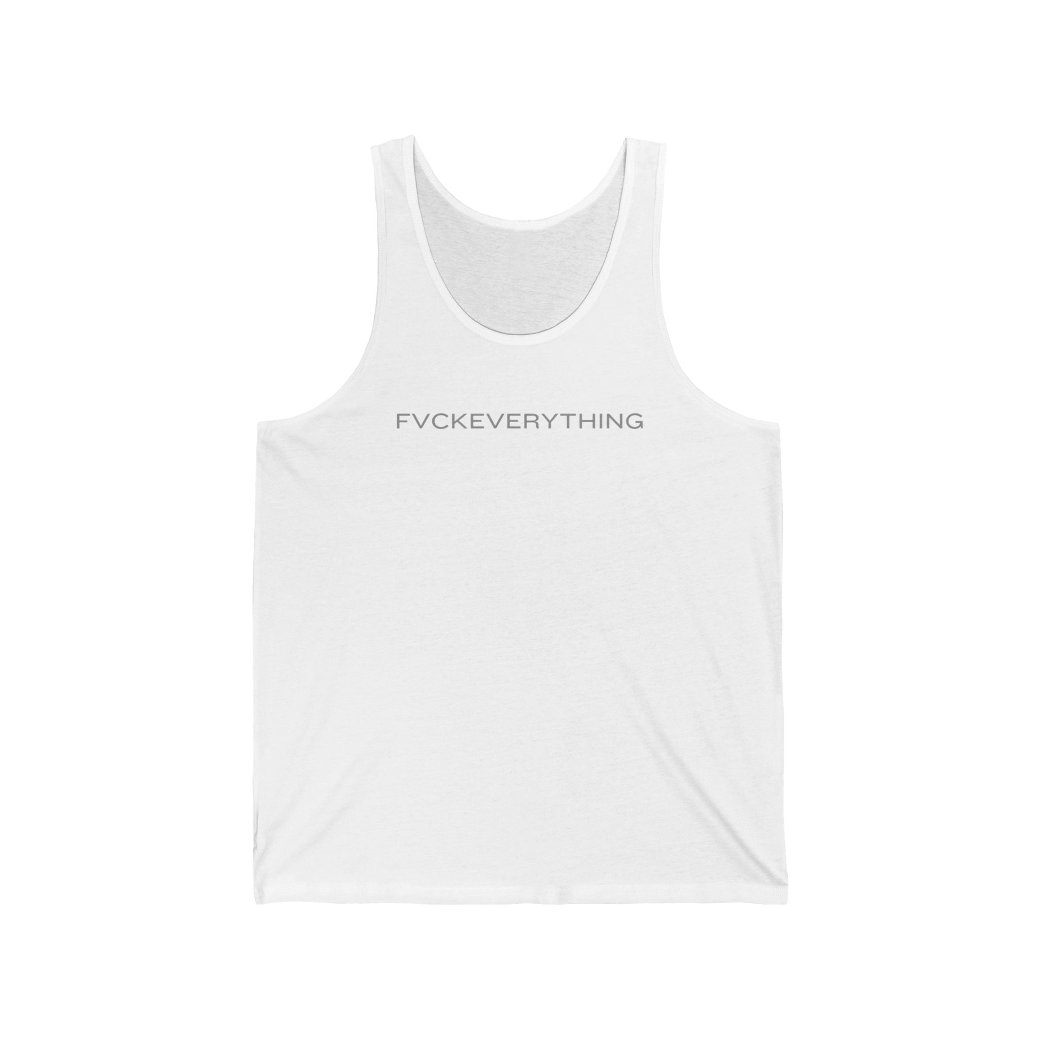 FVCK EVERYTHING