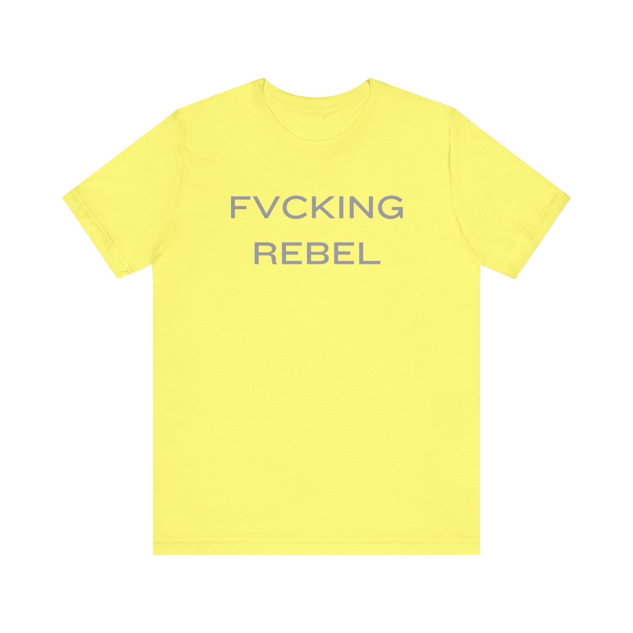 FVCKING REBEL