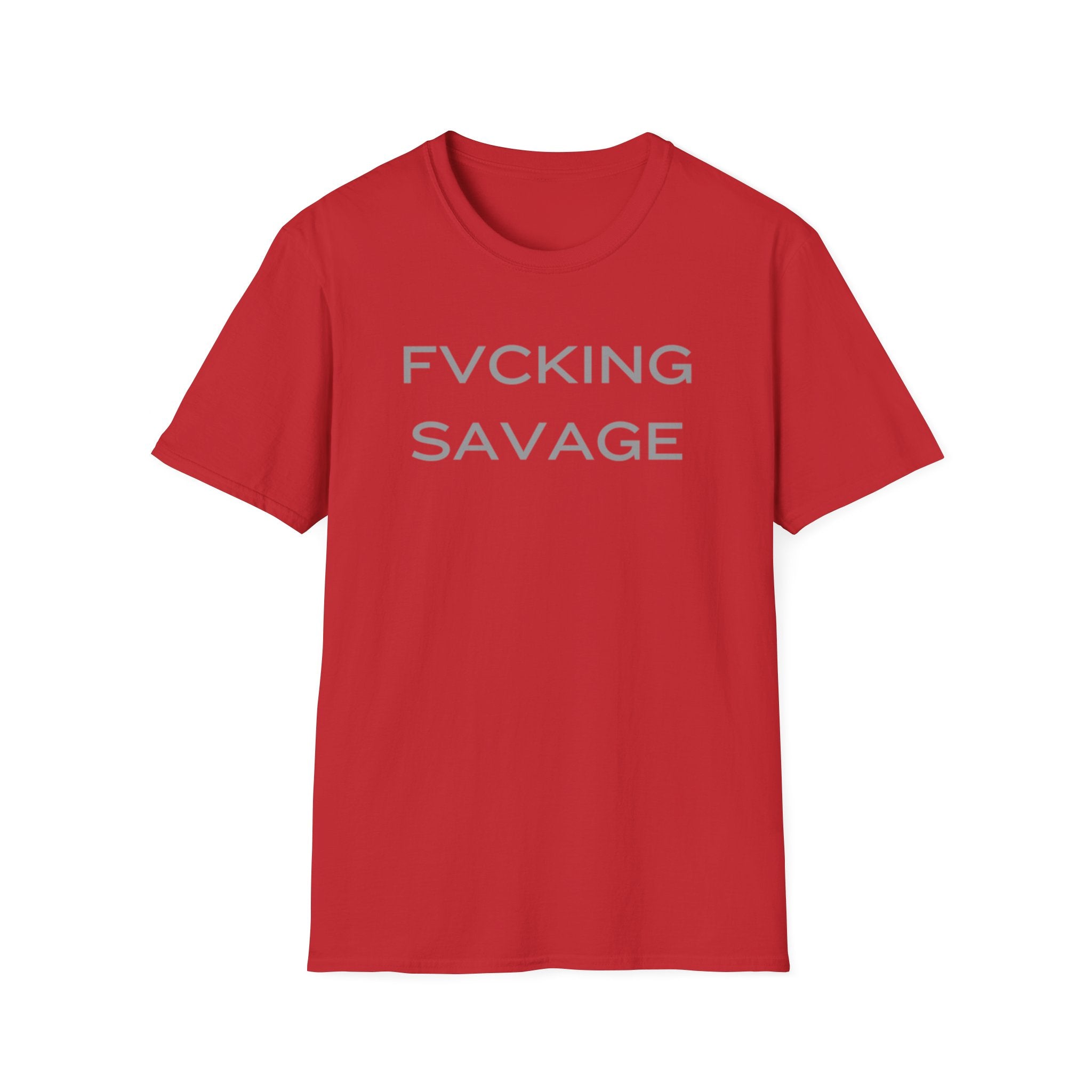 FVCKING SAVAGE