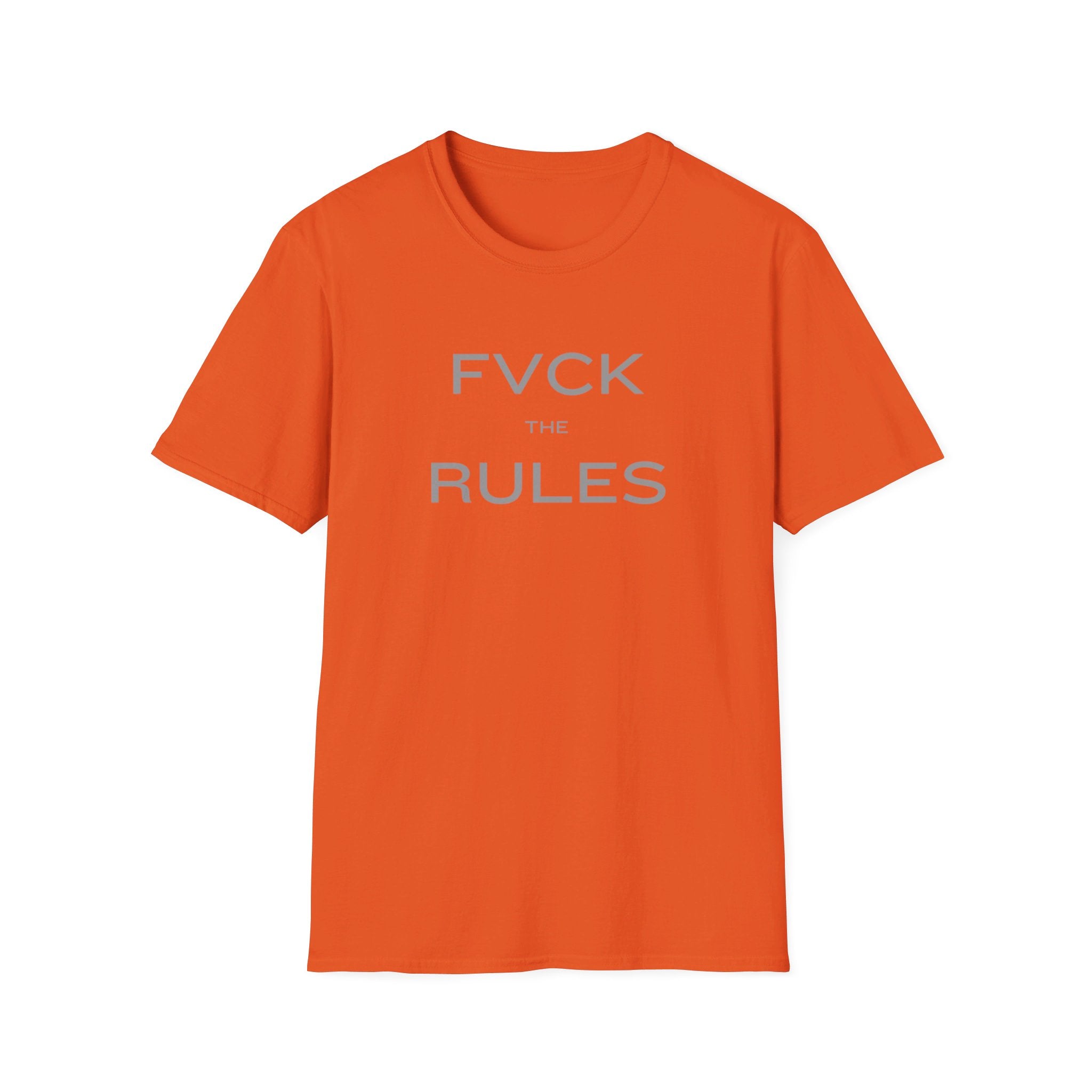 FVCK THE RULES