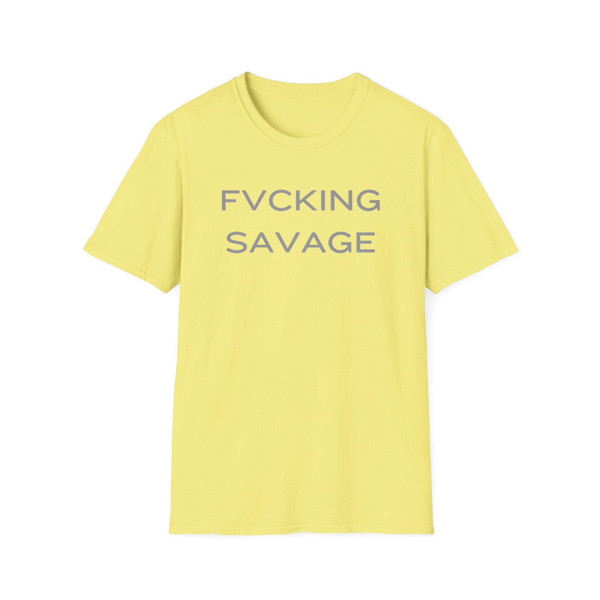 FVCKING SAVAGE
