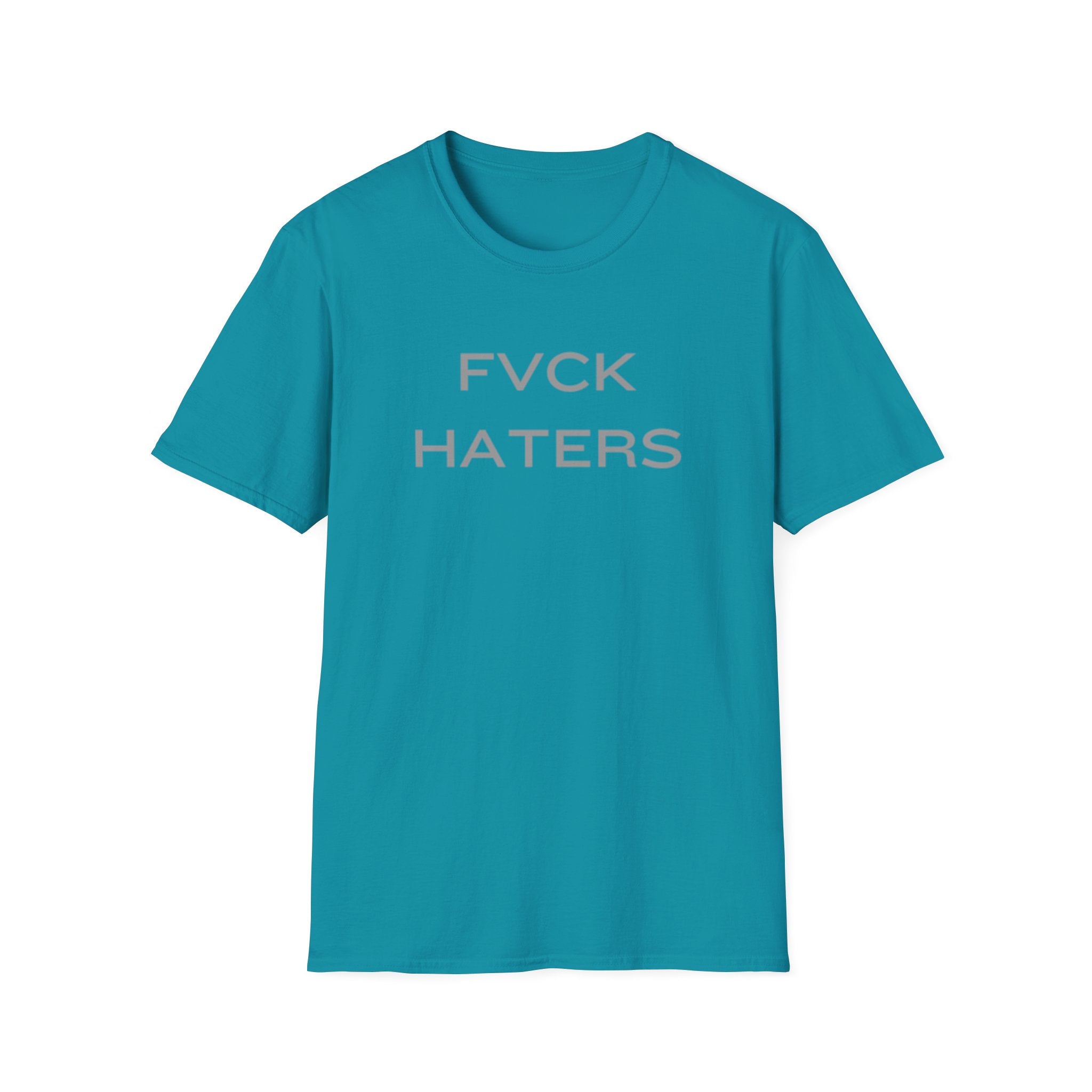 FVCK HATERS