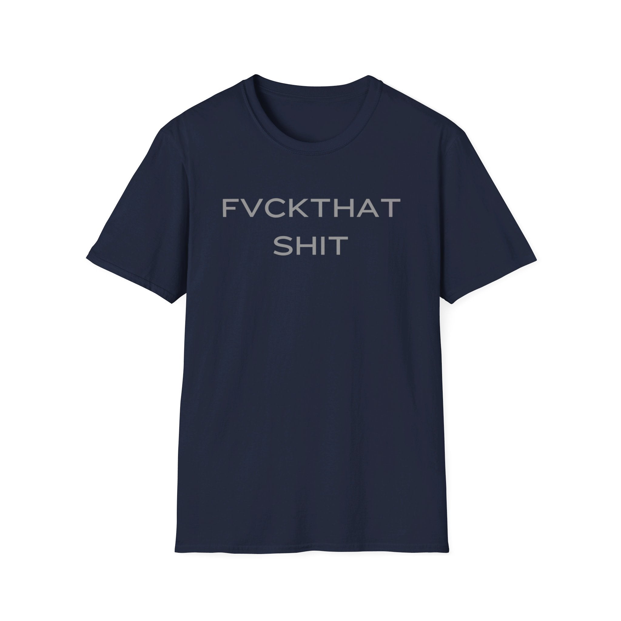 FVCKTHAT SHIT