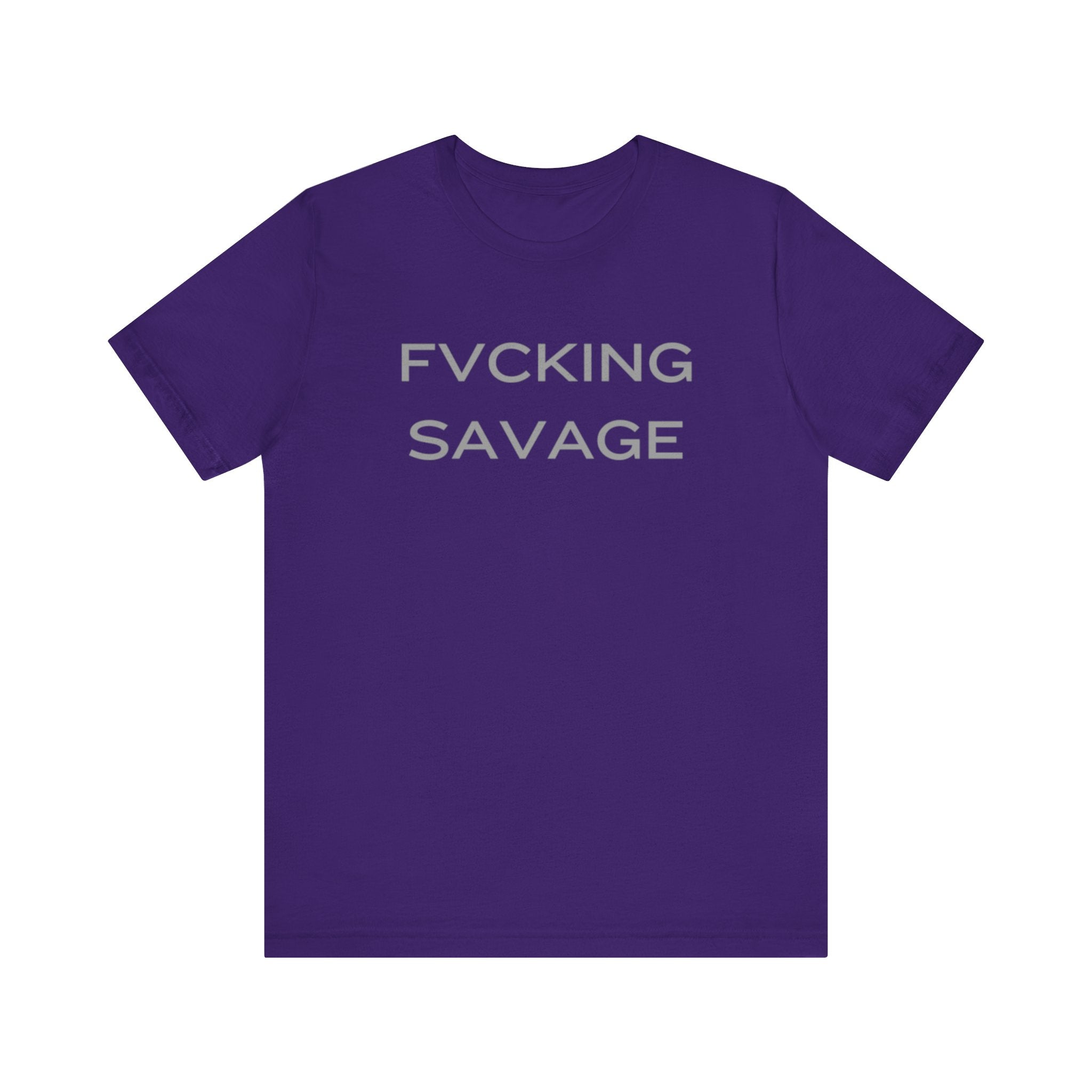 FVCKING SAVAGE