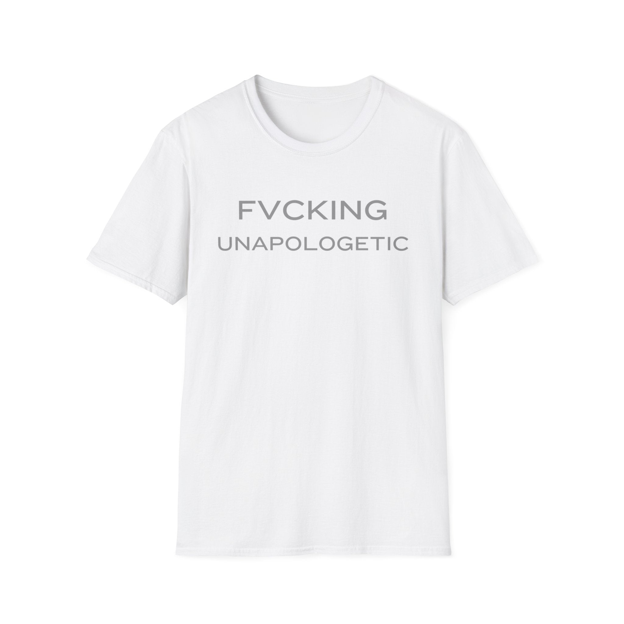 FVCKING UNAPOLOGETIC