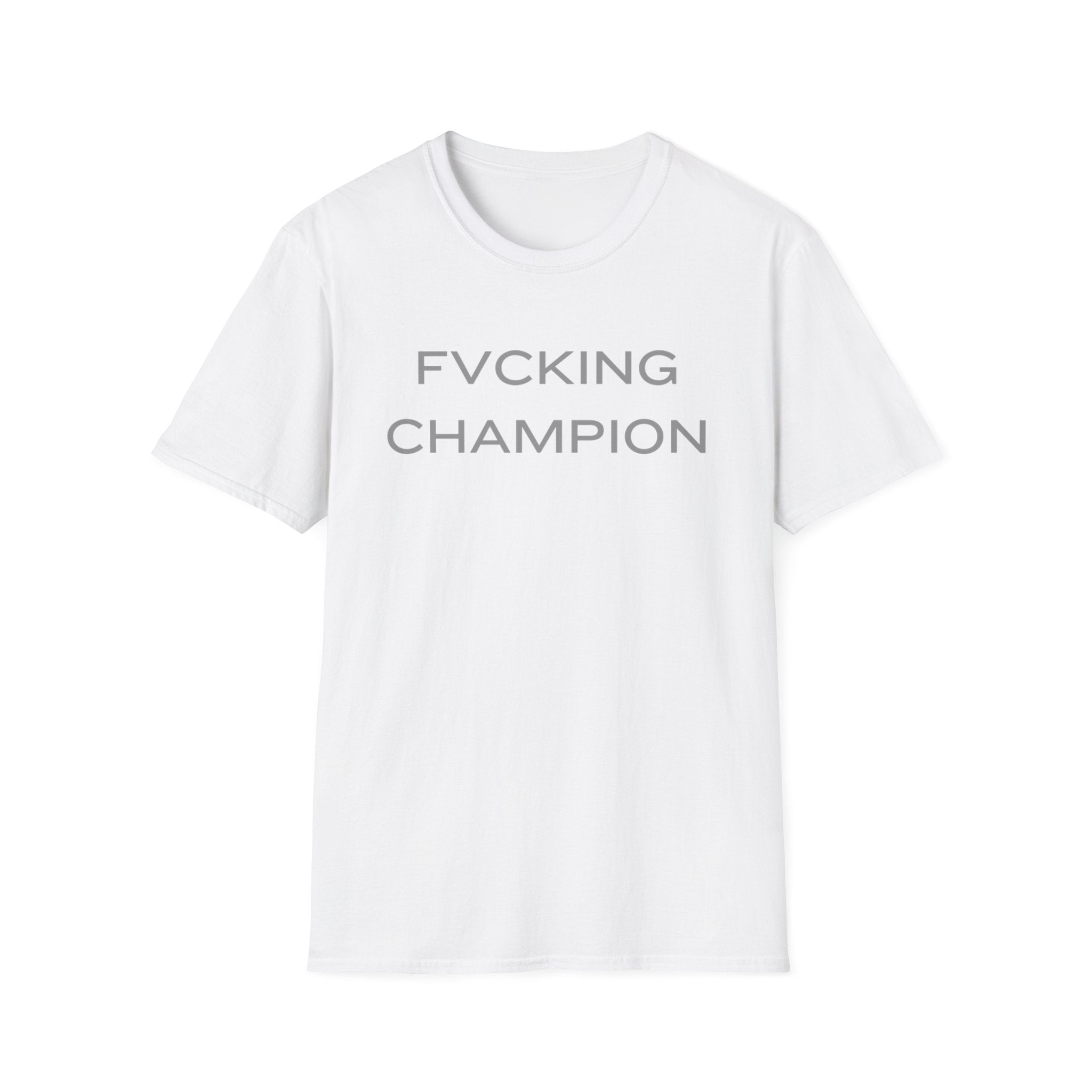 FVCKING CHAMPION