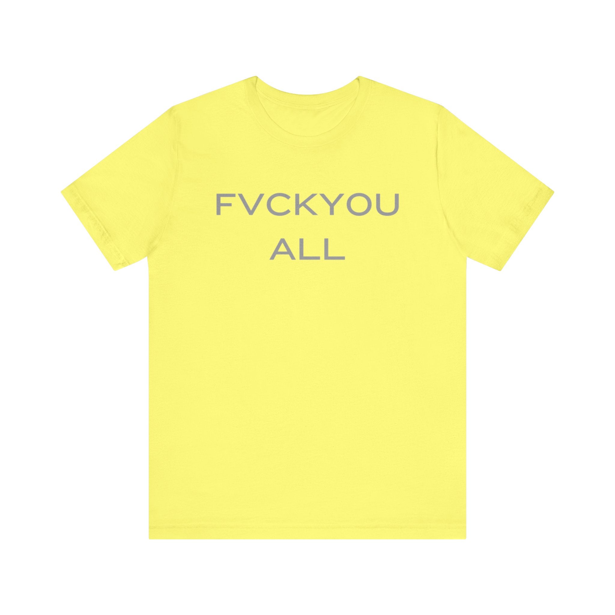 FVCKYOU ALL