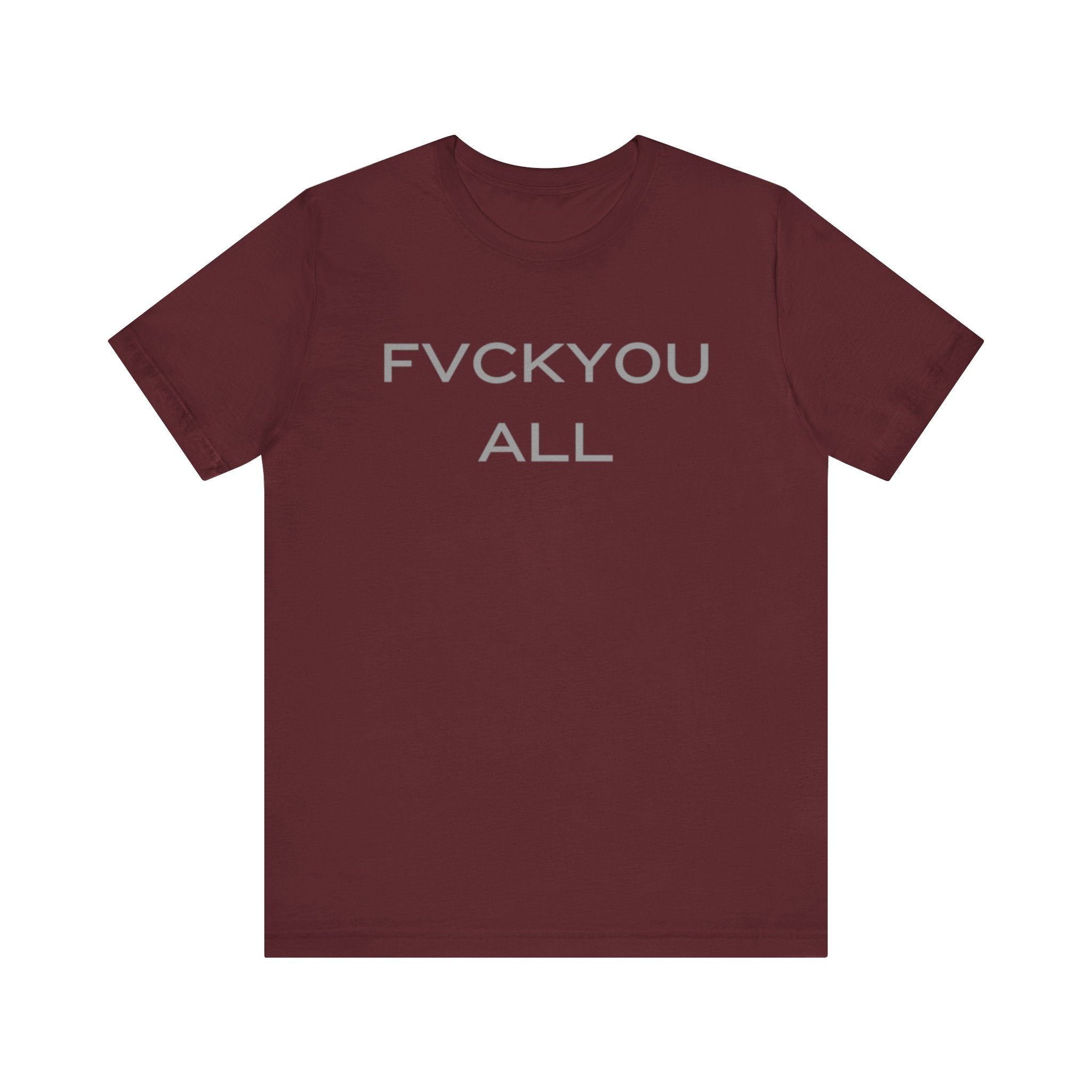 FVCKYOU ALL