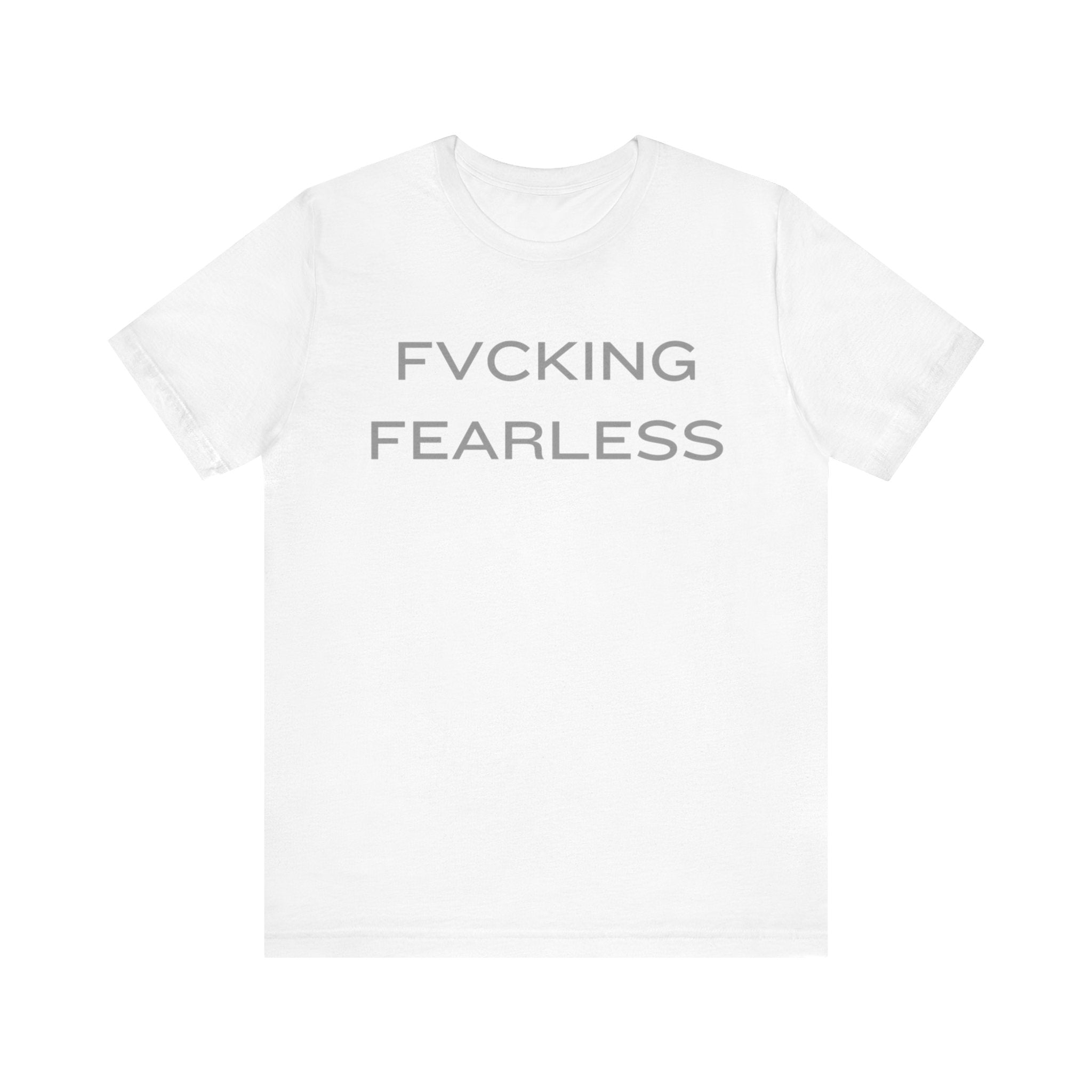 FVCKING FEARLESS