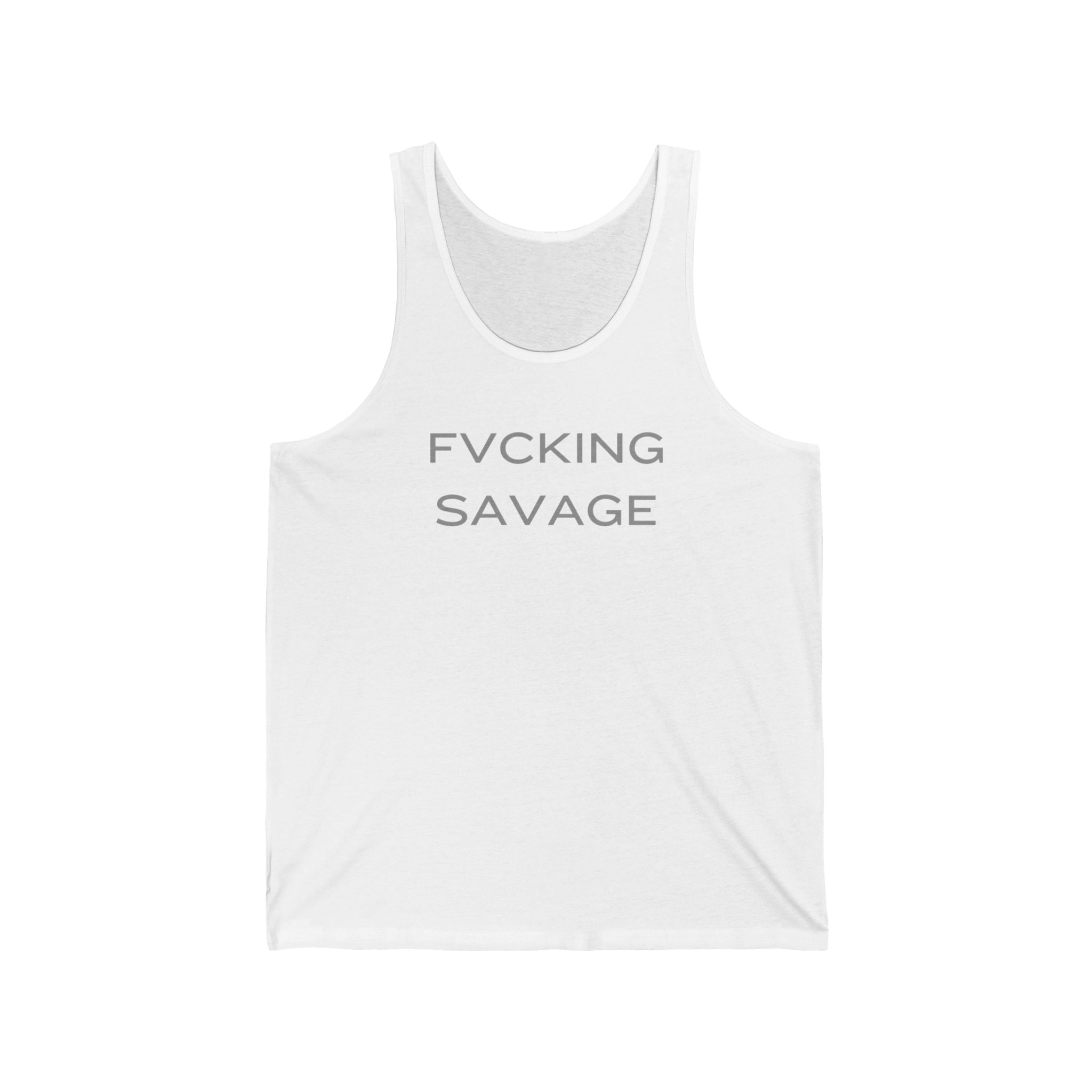 FVCKING SAVAGE
