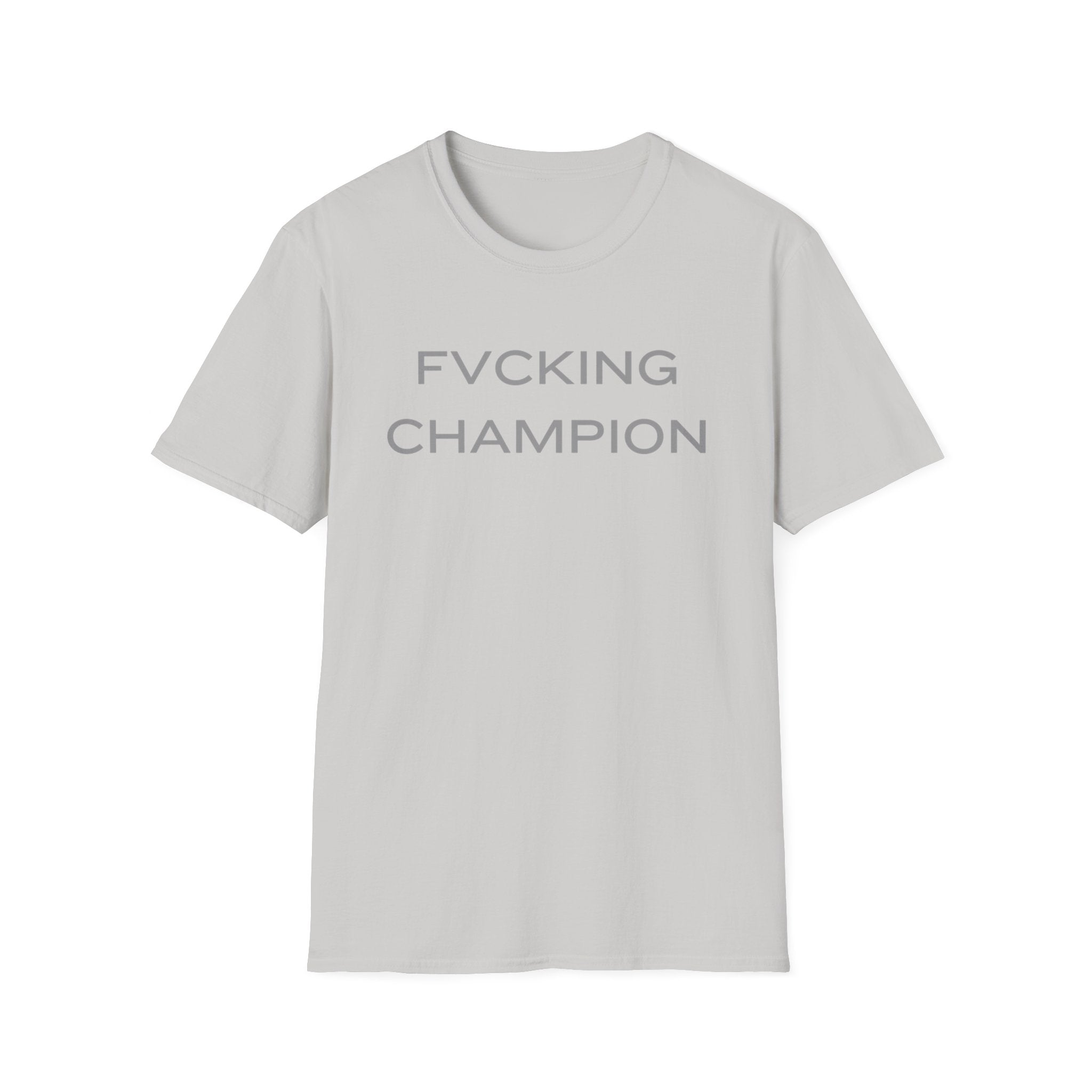 FVCKING CHAMPION