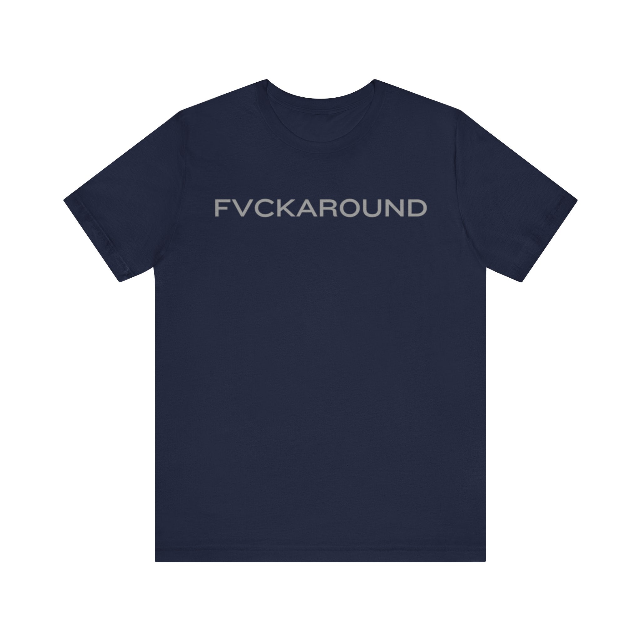 FVCKAROUND