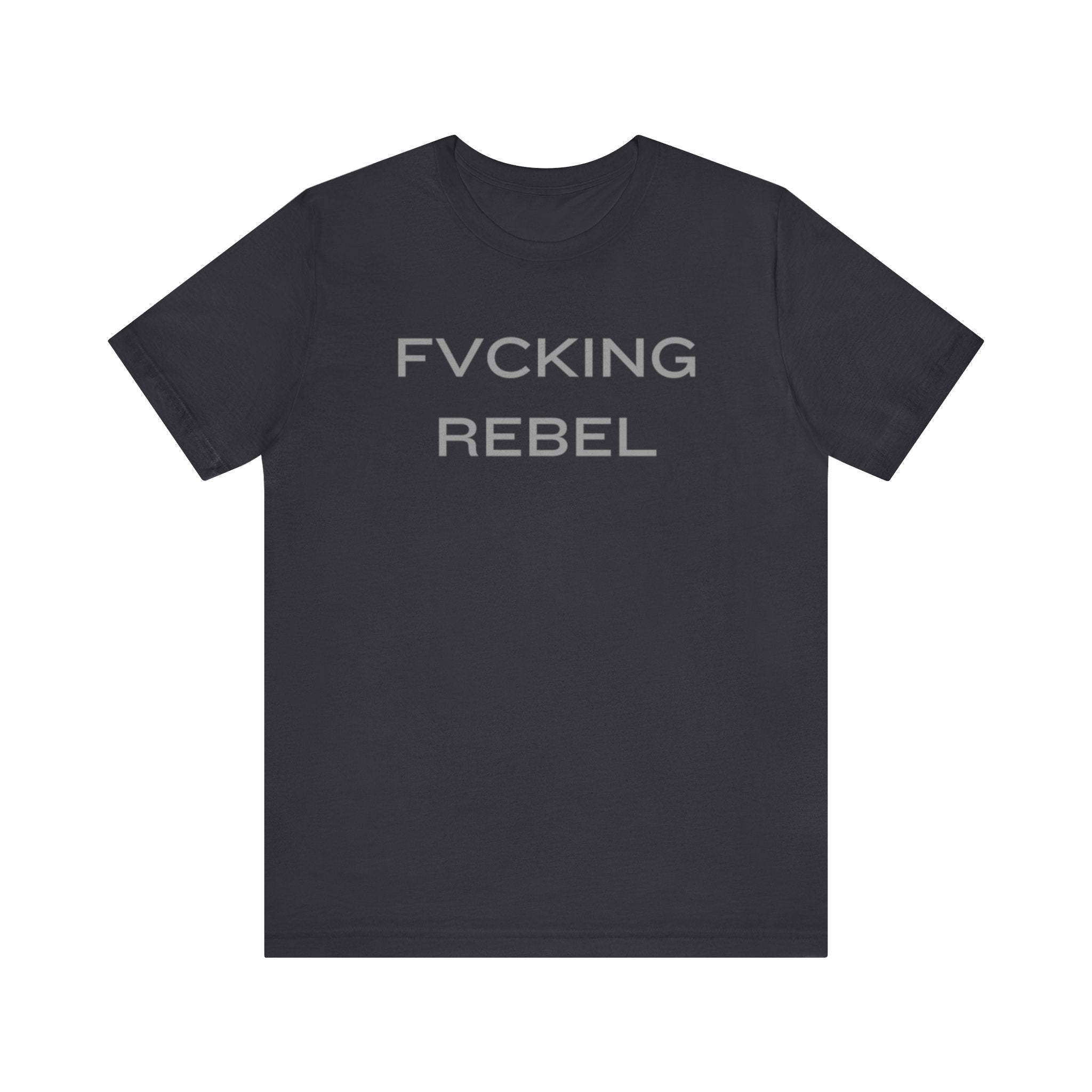 FVCKING REBEL