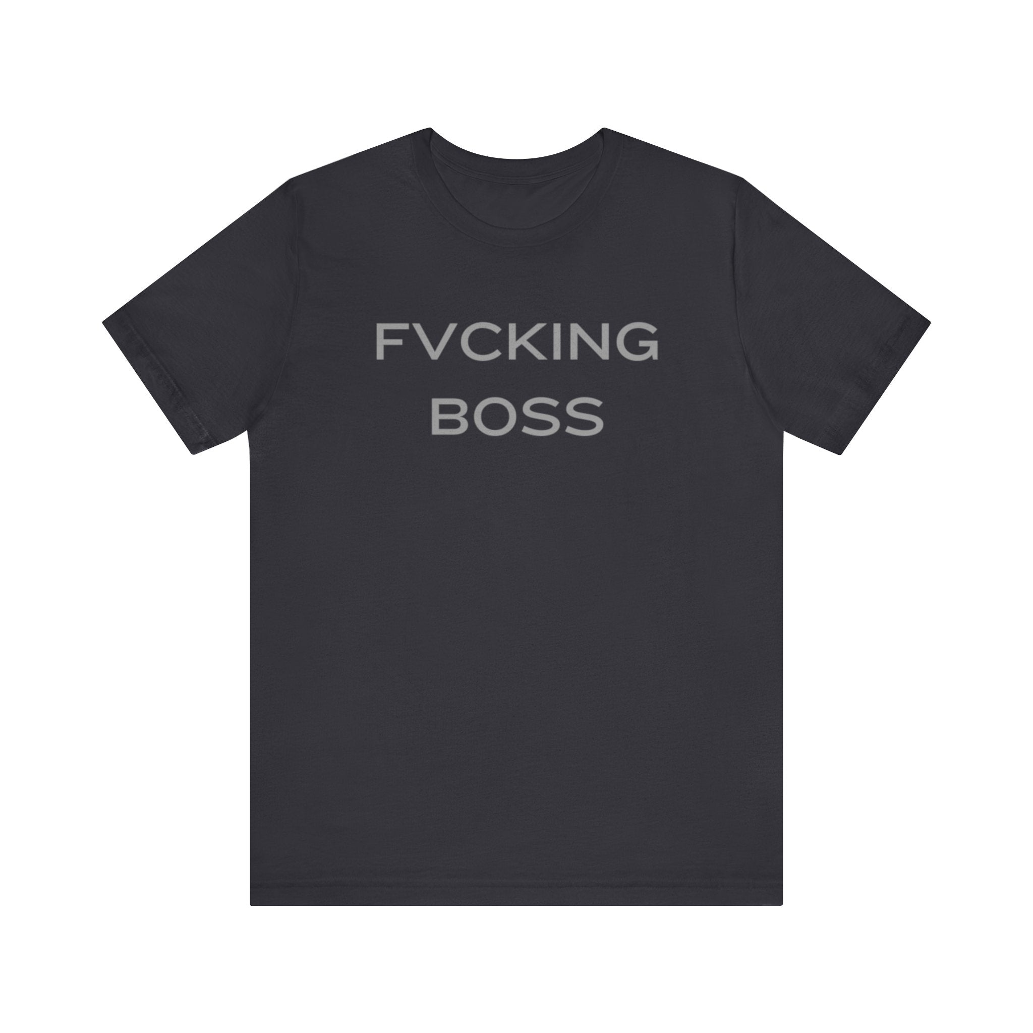 FVCKING BOSS
