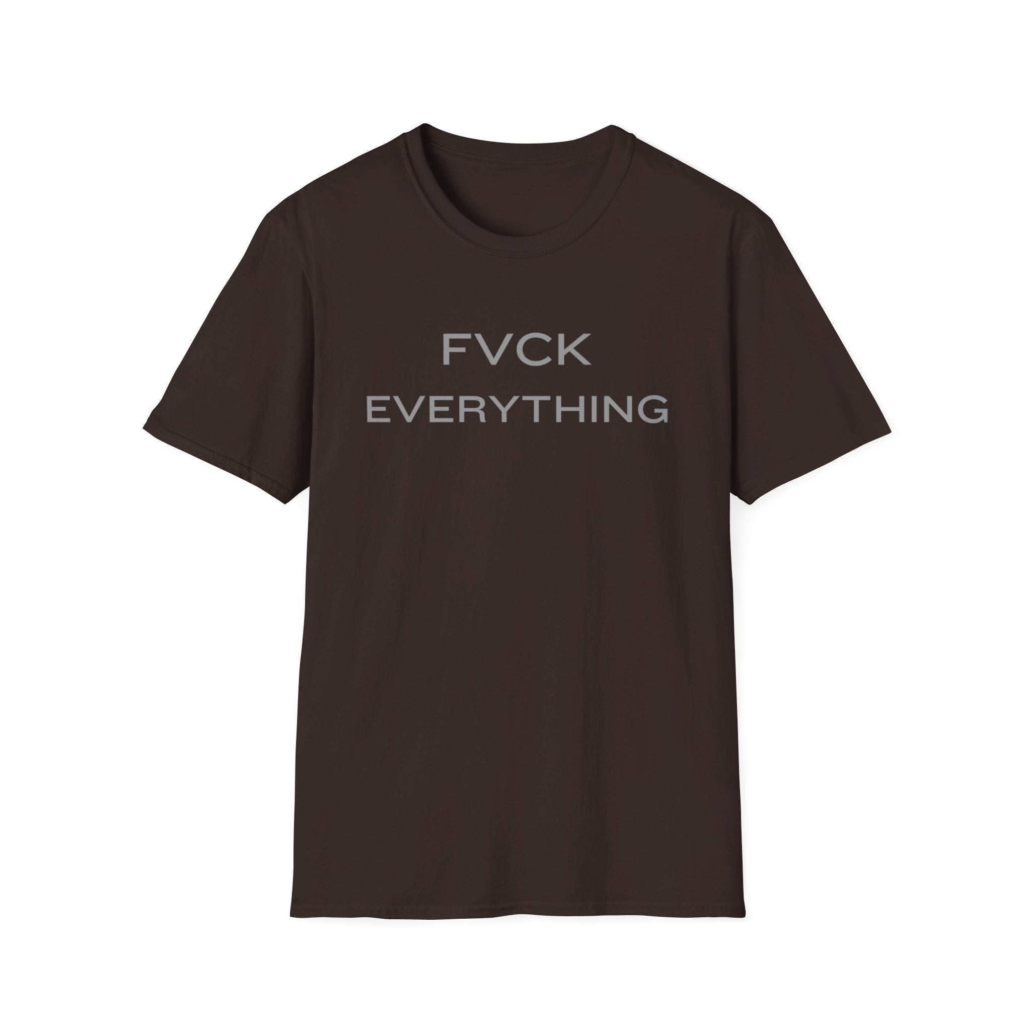 FVCK EVERYTHING