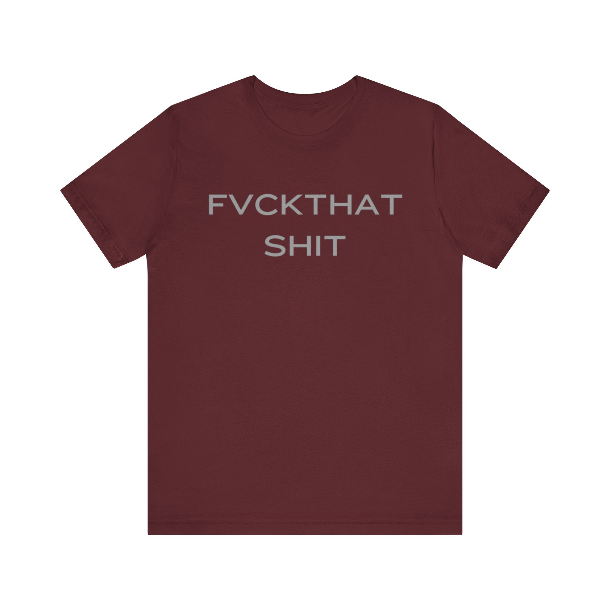 FVCKTHAT SHIT