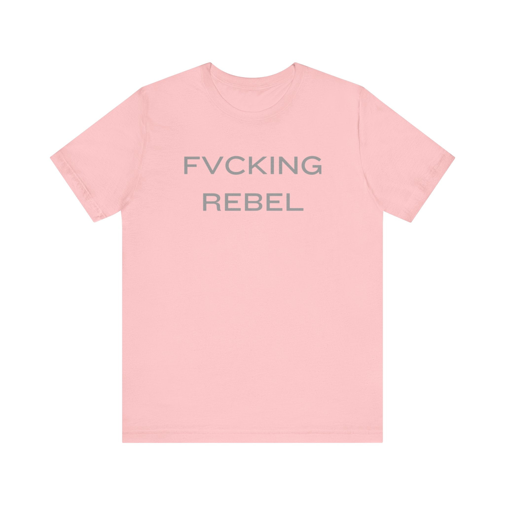 FVCKING REBEL