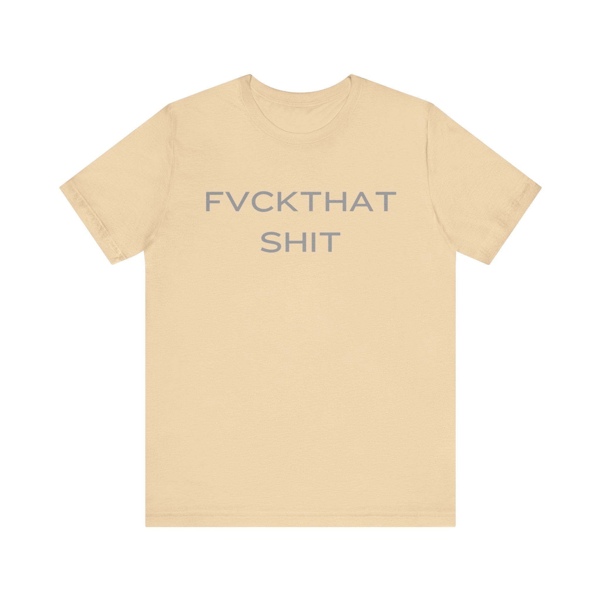 FVCKTHAT SHIT