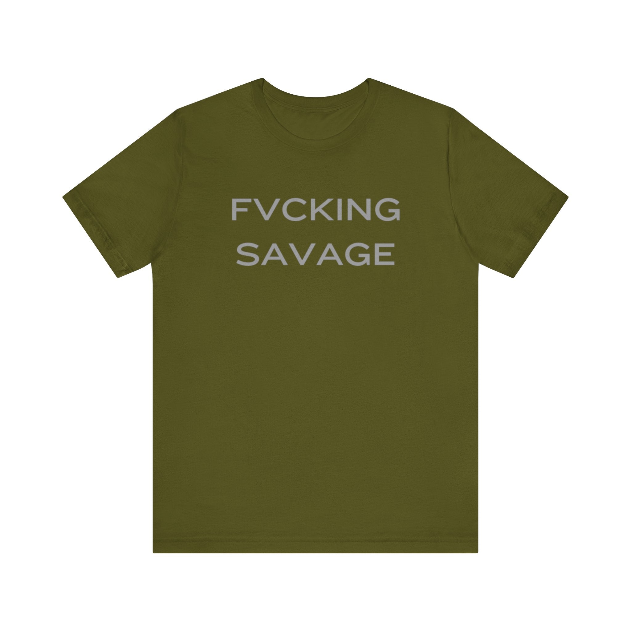 FVCKING SAVAGE