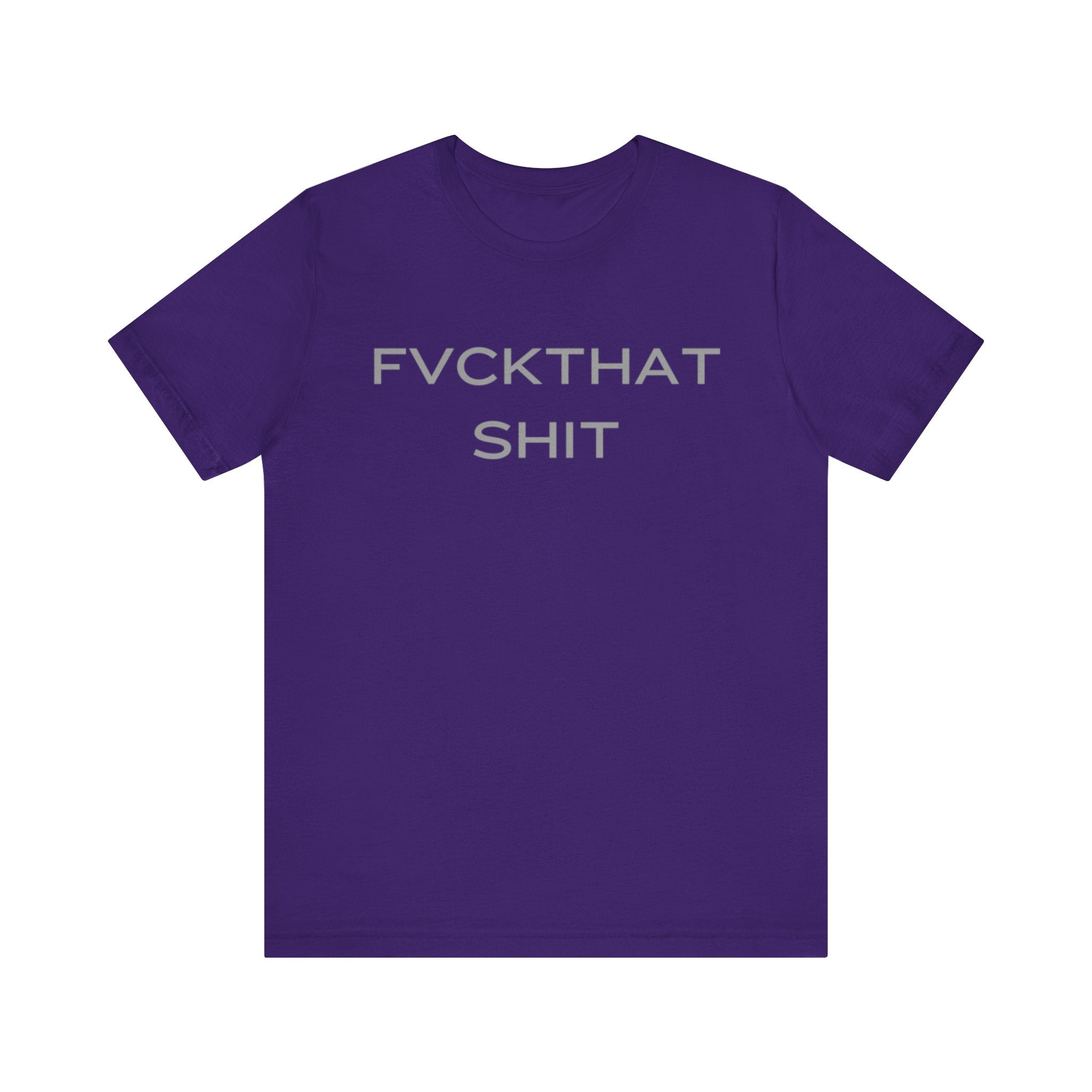 FVCKTHAT SHIT