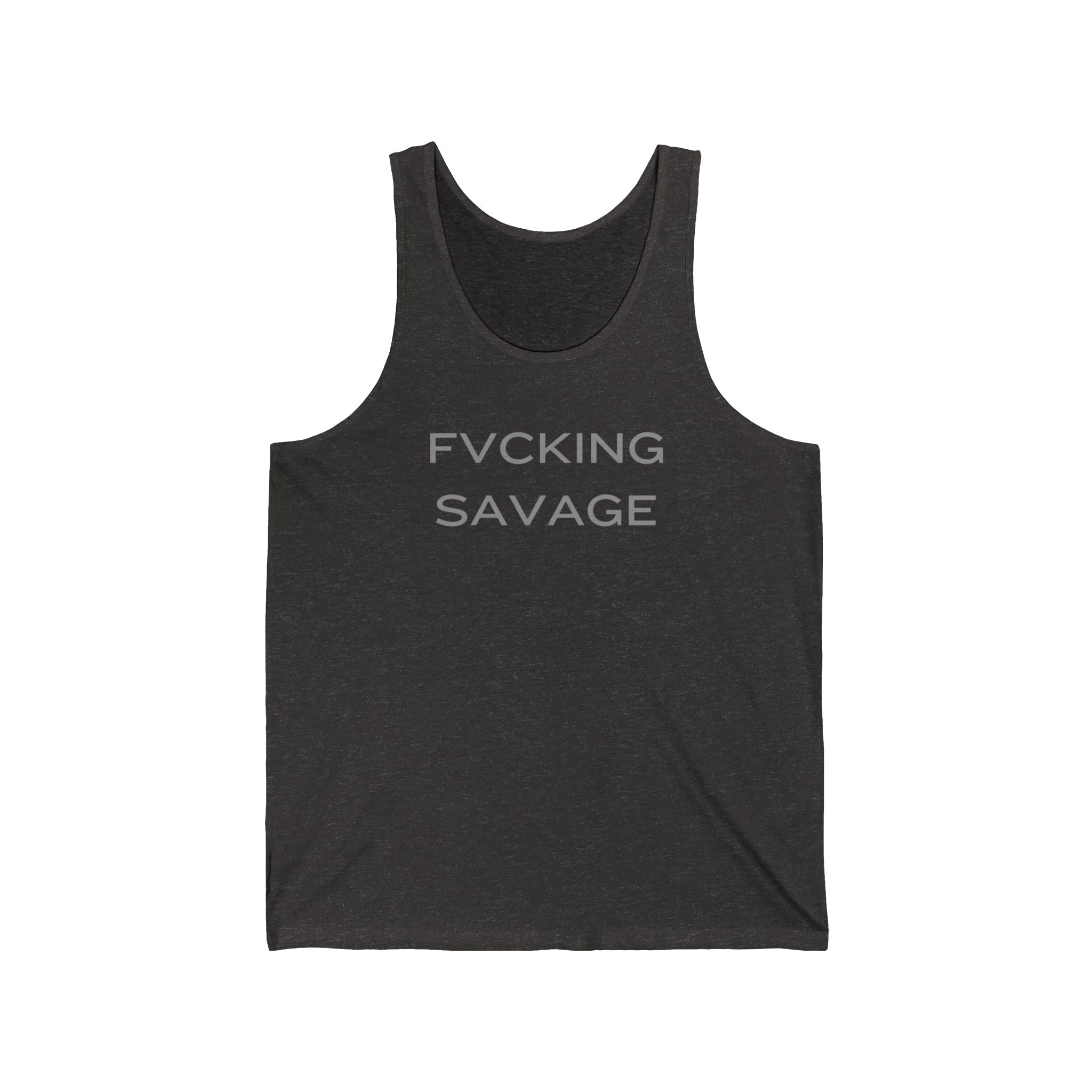 FVCKING SAVAGE