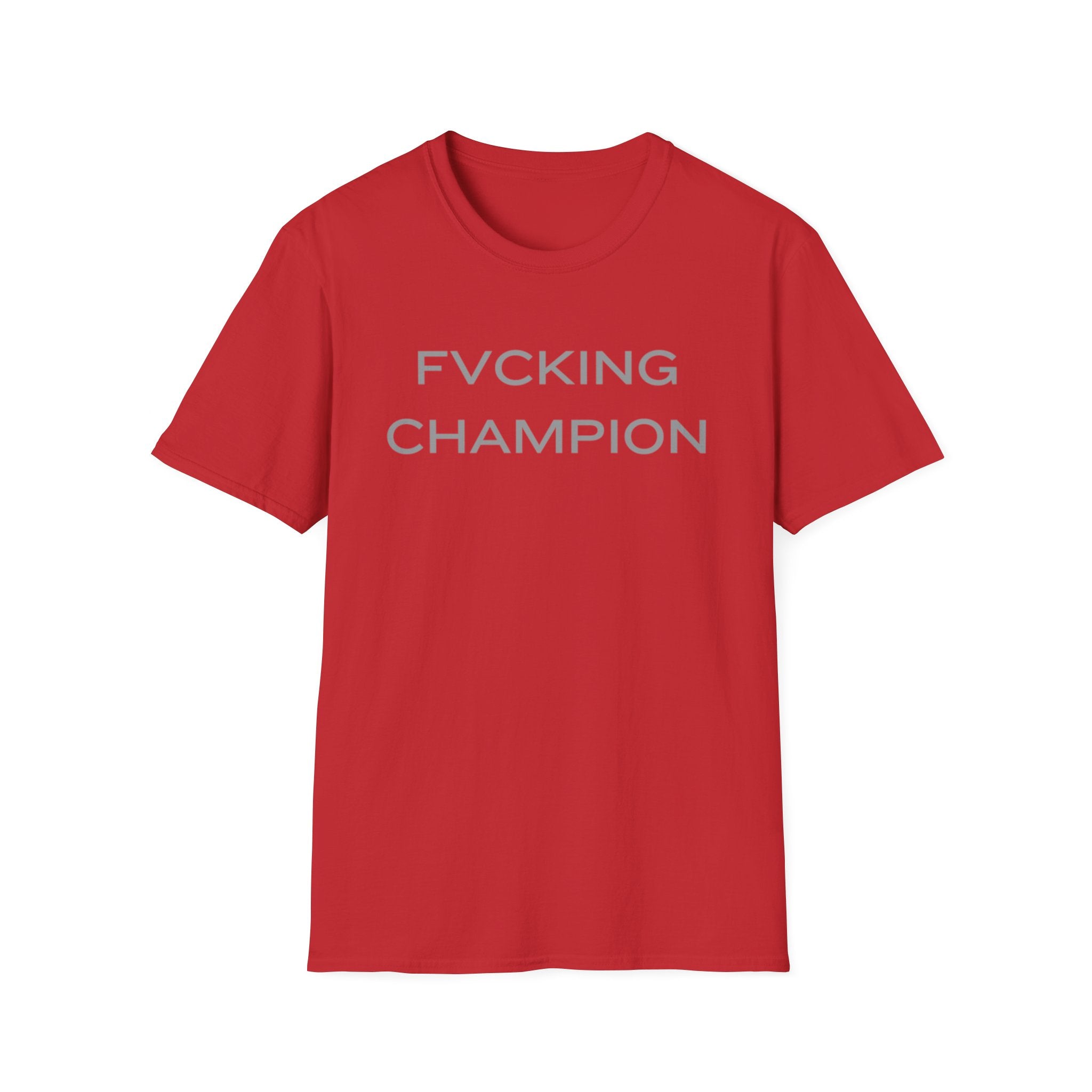 FVCKING CHAMPION