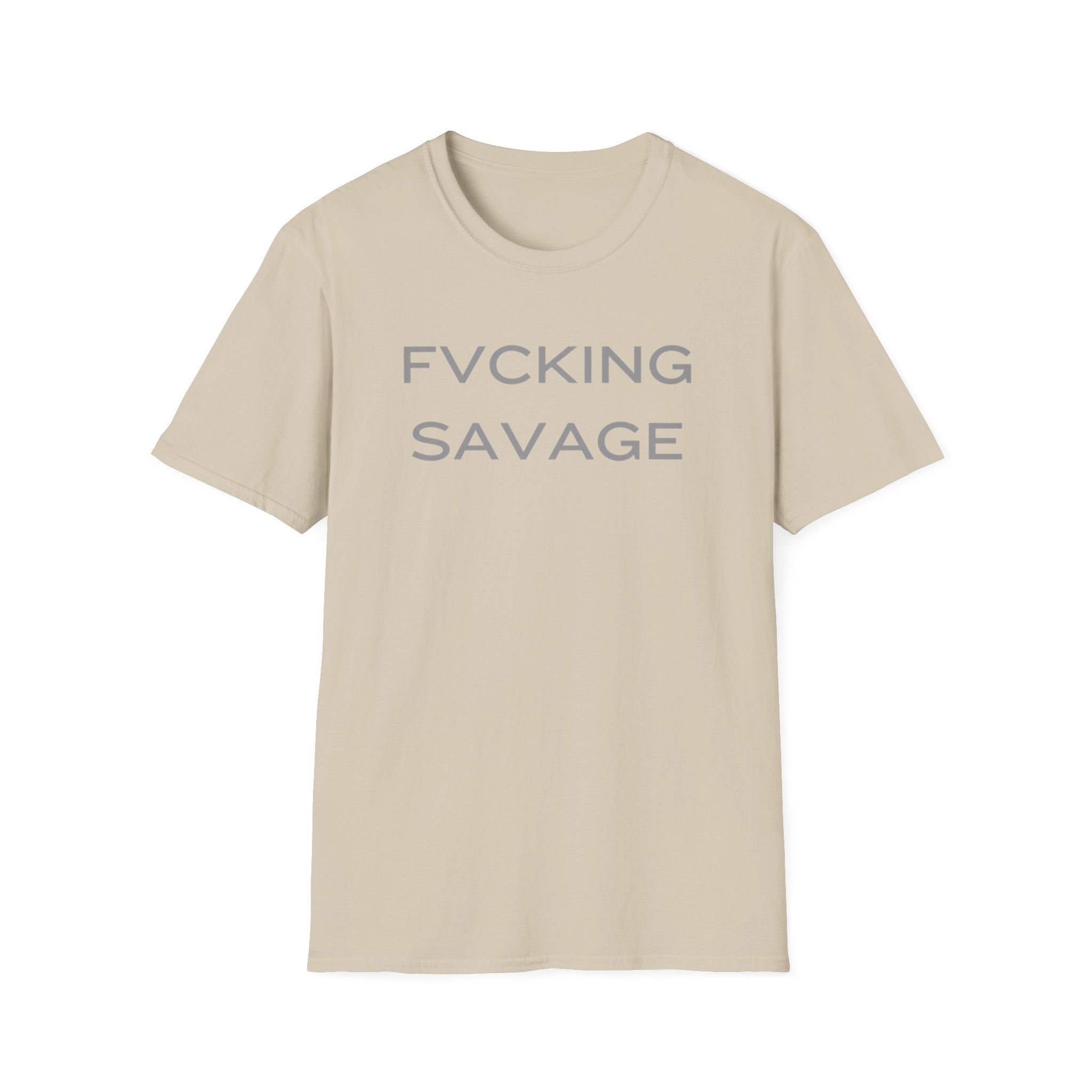 FVCKING SAVAGE