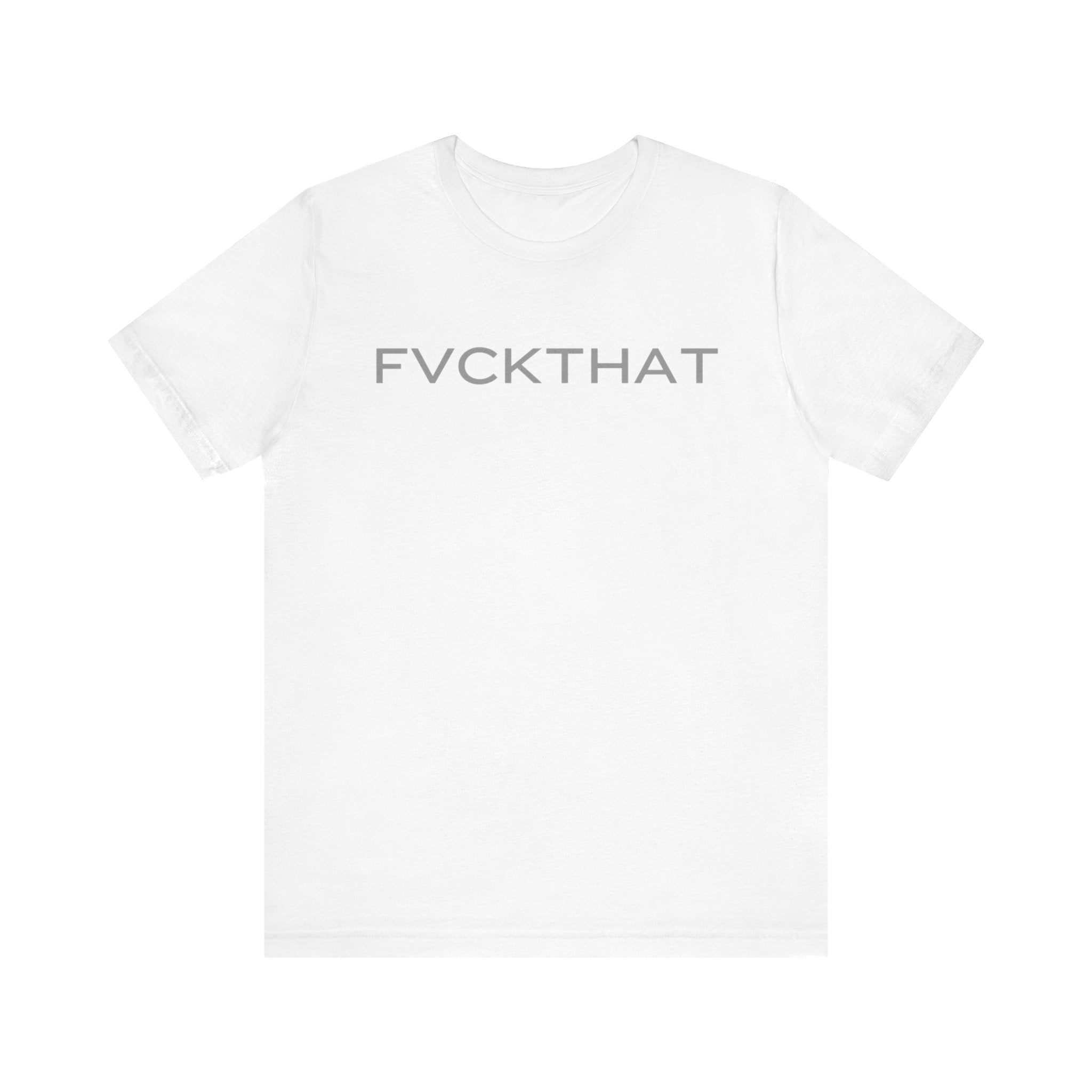 FVCKTHAT